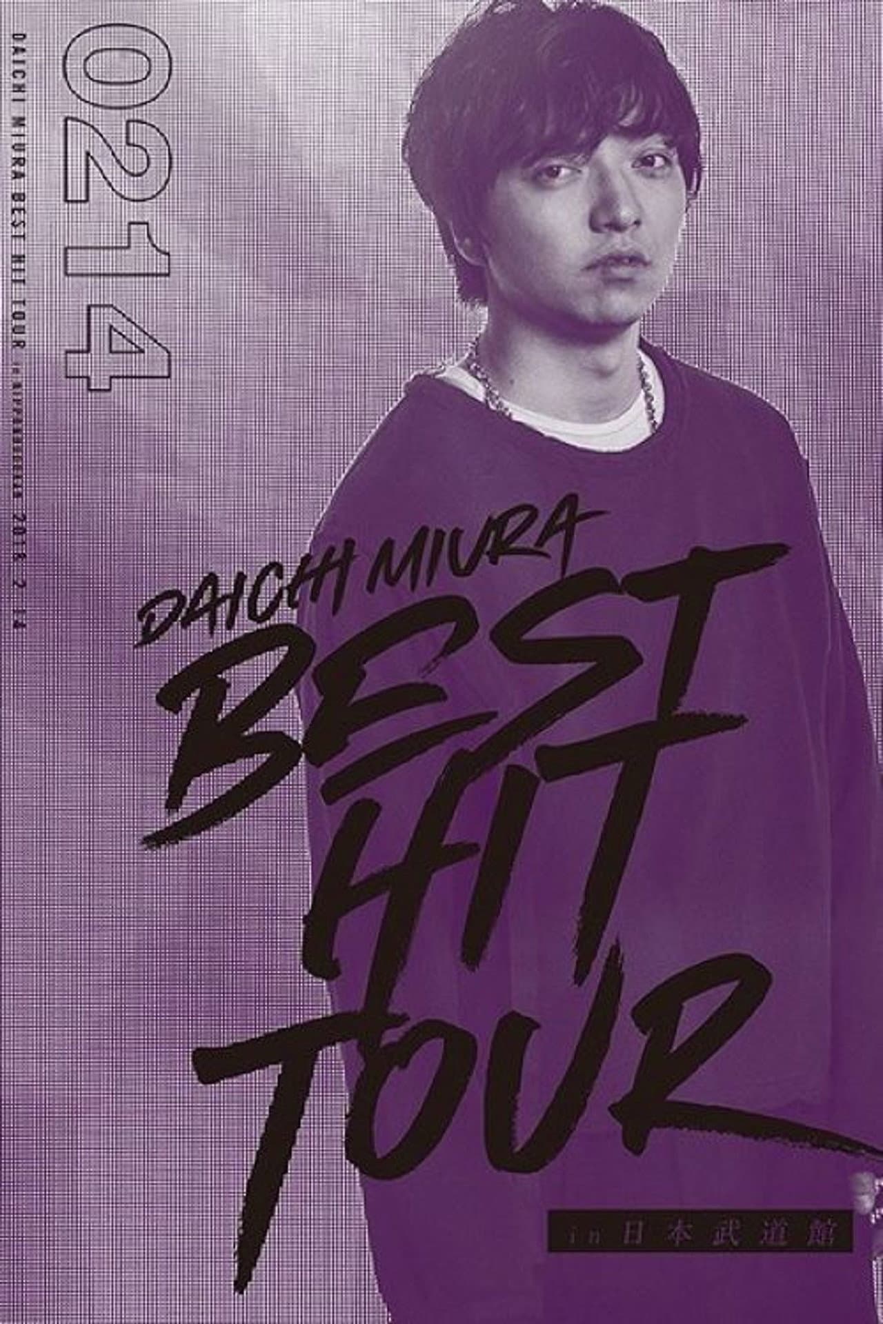 DAICHI MIURA BEST HIT TOUR in Nippon Budokan 2 14 preview 1