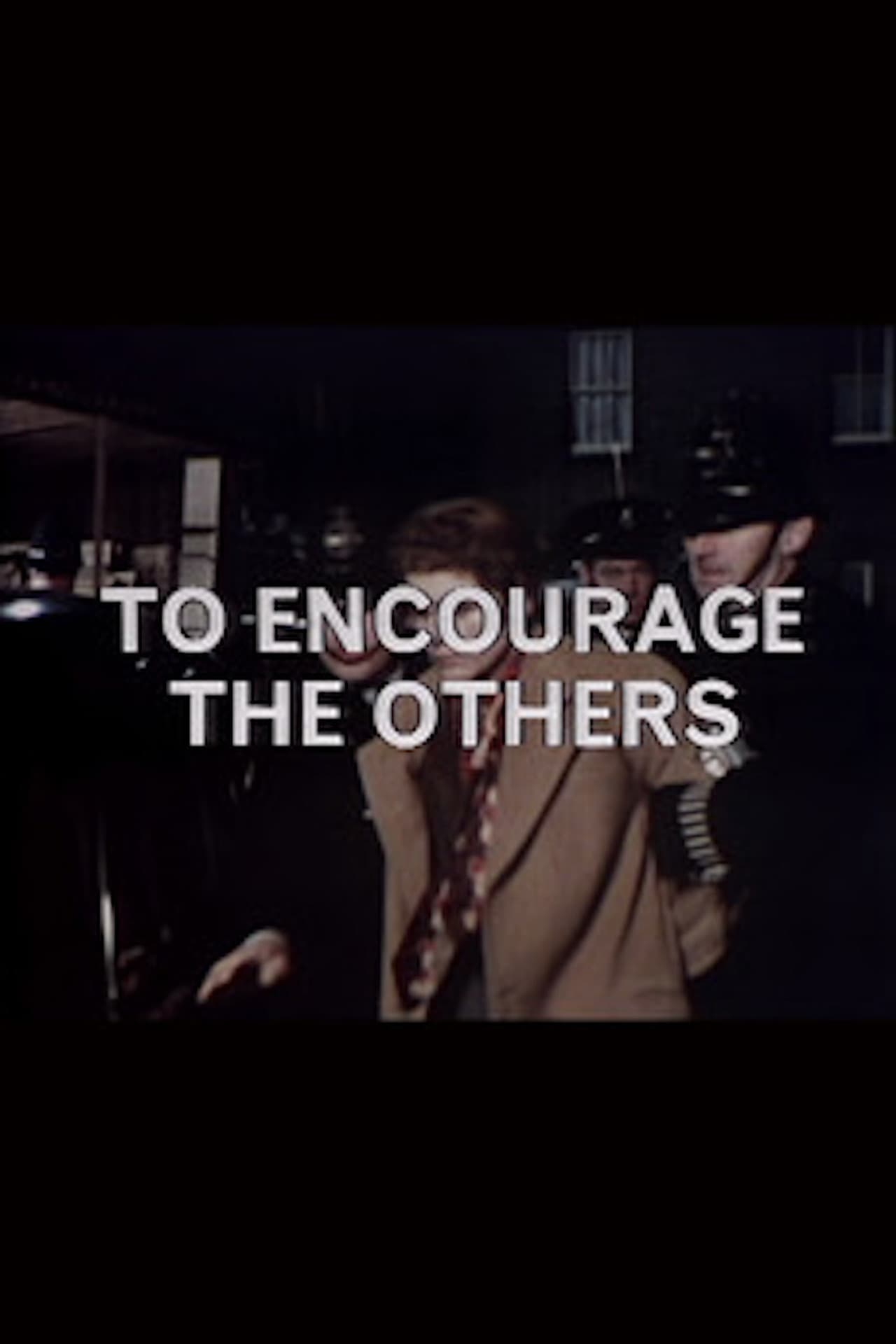 To Encourage the Others preview 1