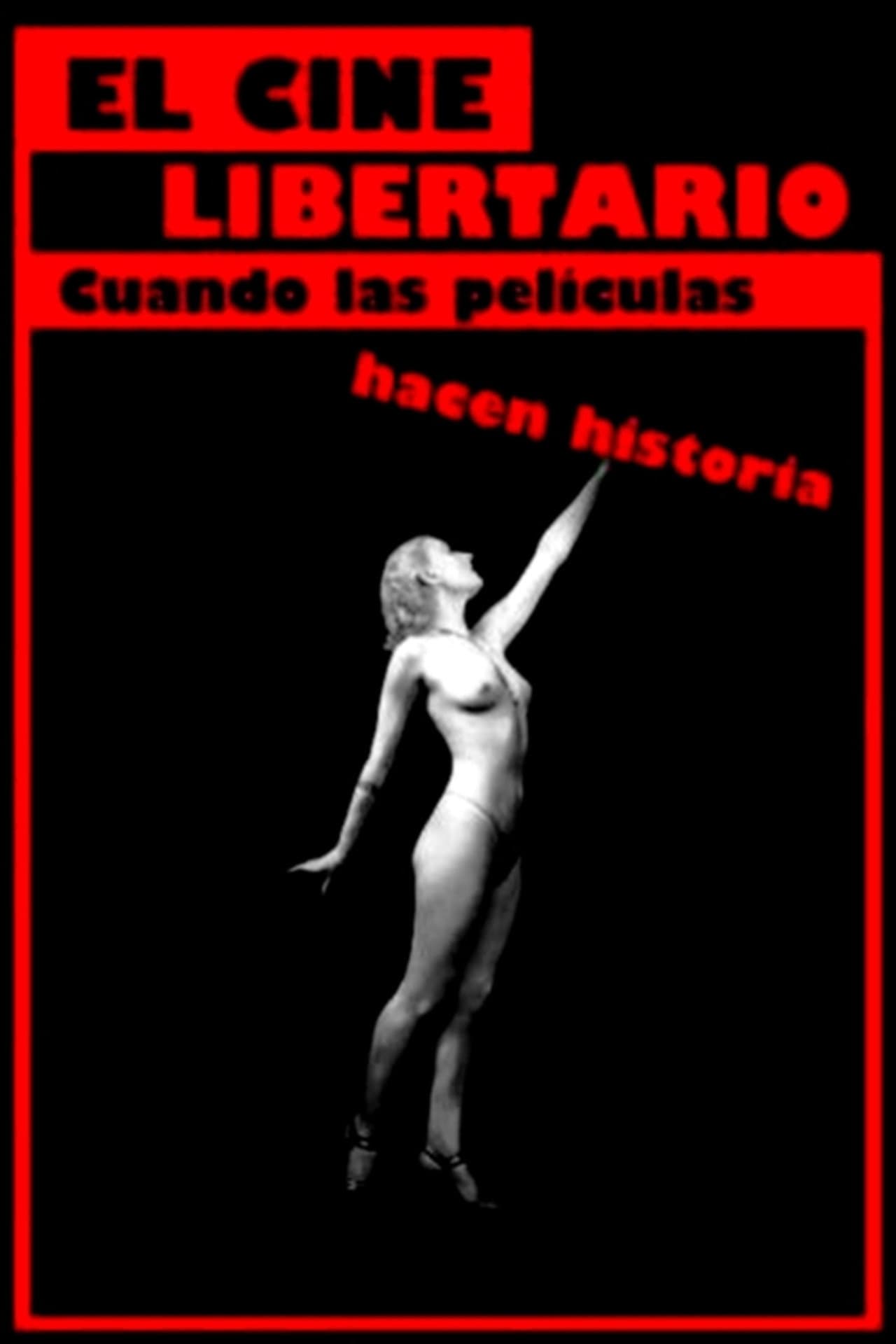 El cine libertario: cuando las películas hacen historia preview 2