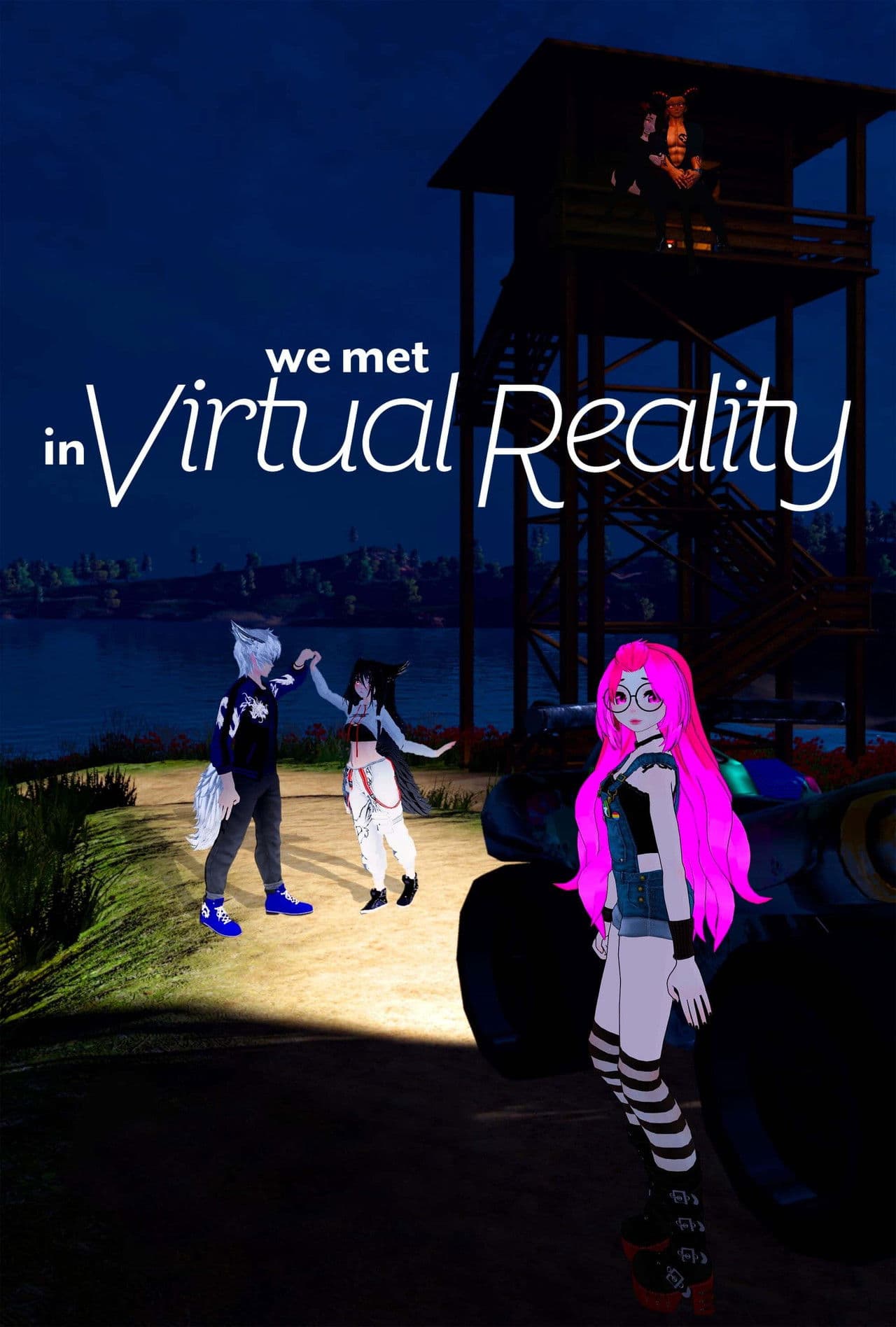 We Met in Virtual Reality preview 2