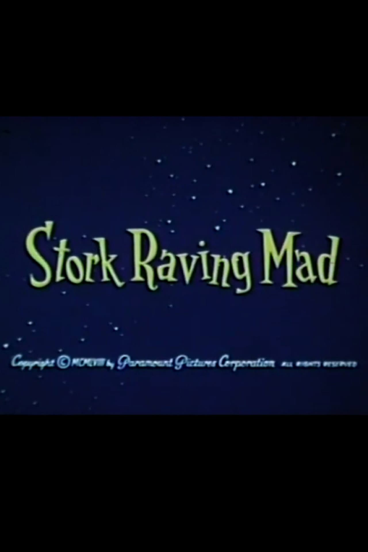 Stork Raving Mad preview 1