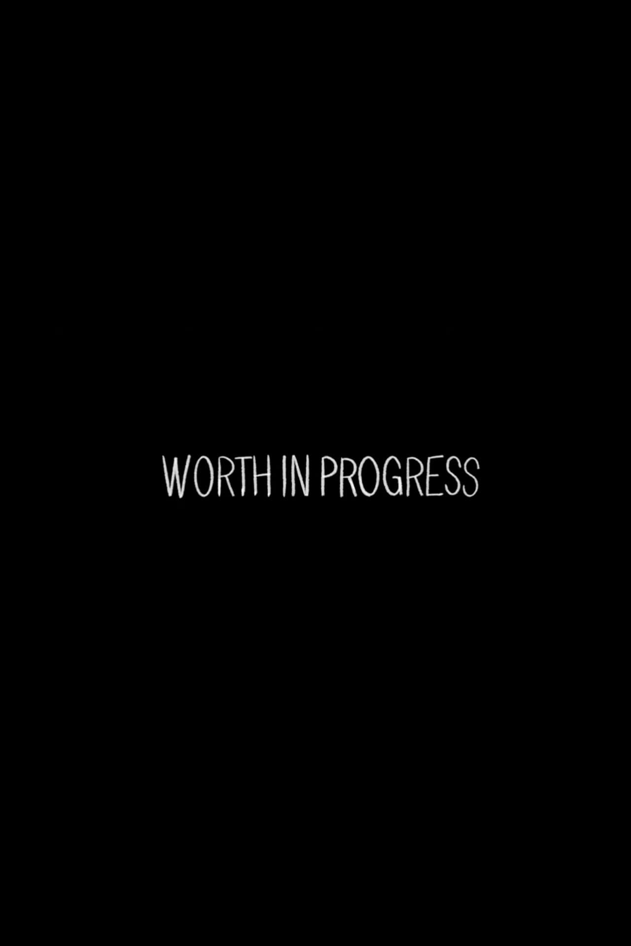 WORTH in PROGRESS preview 1