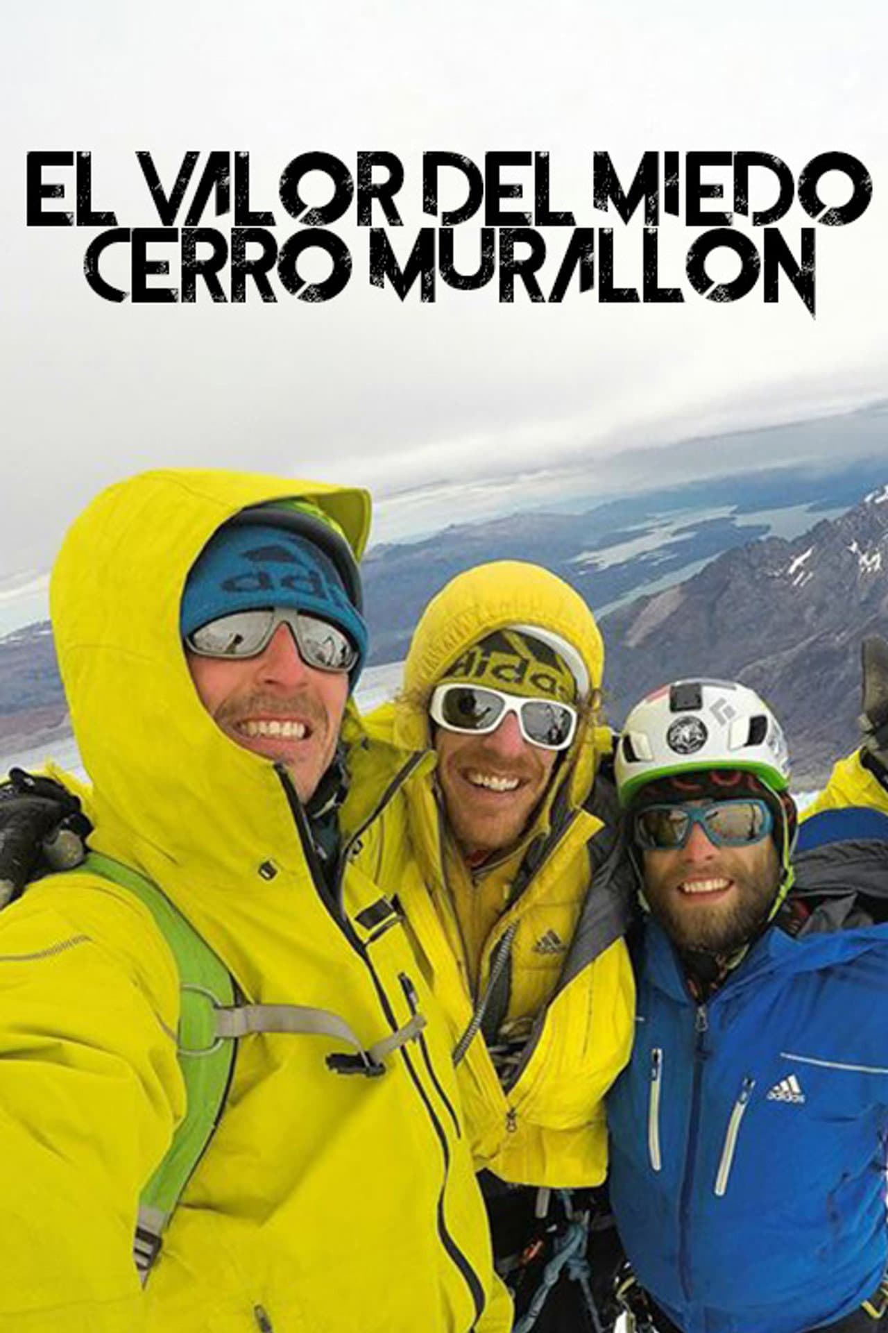 El Valor Del Miedo - Cerro Murallon preview 1