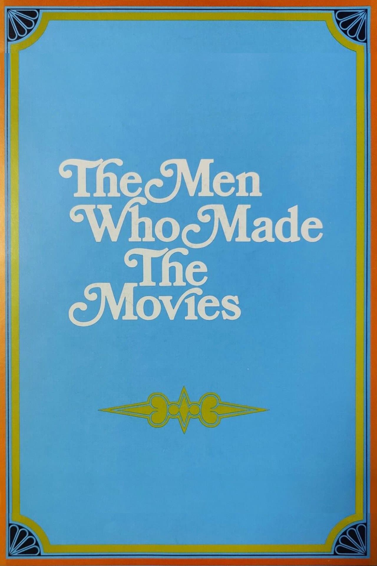 The Men Who Made the Movies preview 1