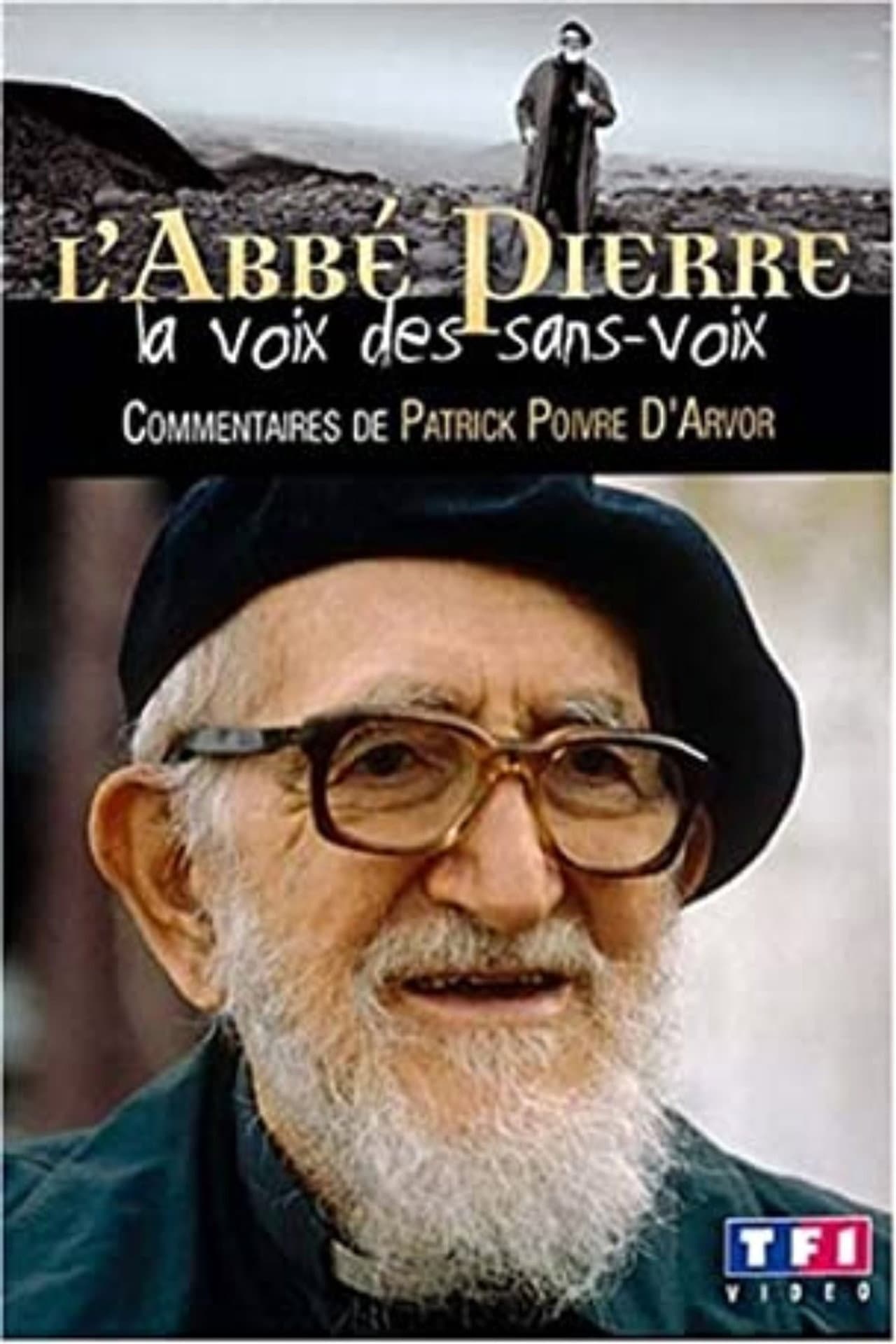 L'Abbé Pierre - La voix des sans-voix preview 1