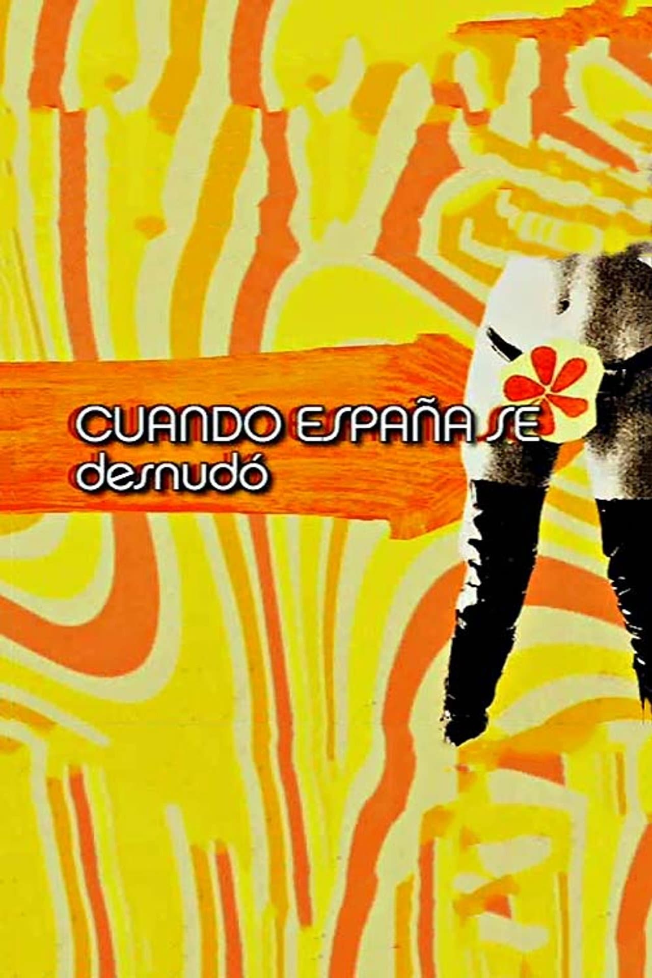 Cuando España se desnudó preview 1