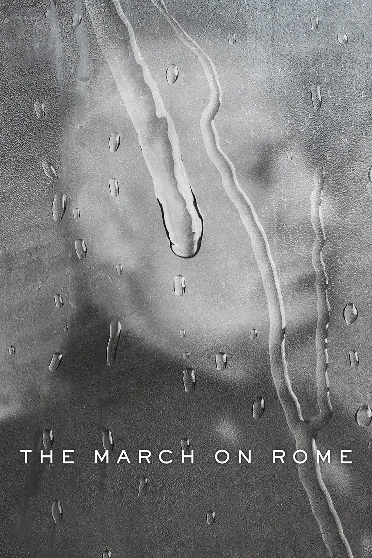 The March on Rome preview 2