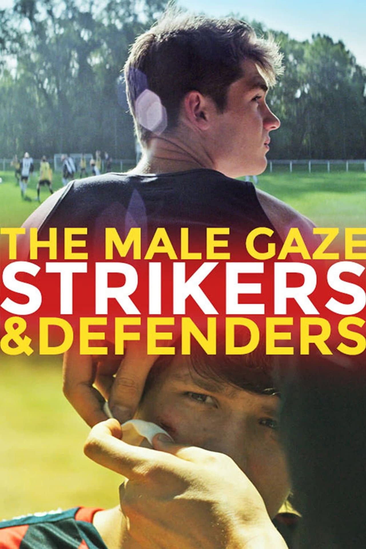 The Male Gaze: Strikers & Defenders preview 2