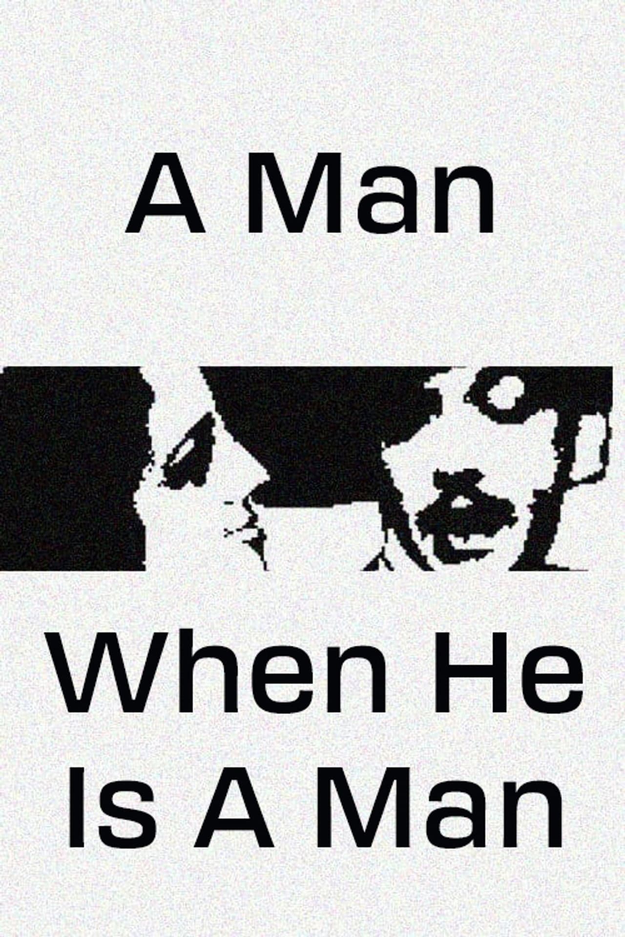 A Man, When He Is a Man preview 2