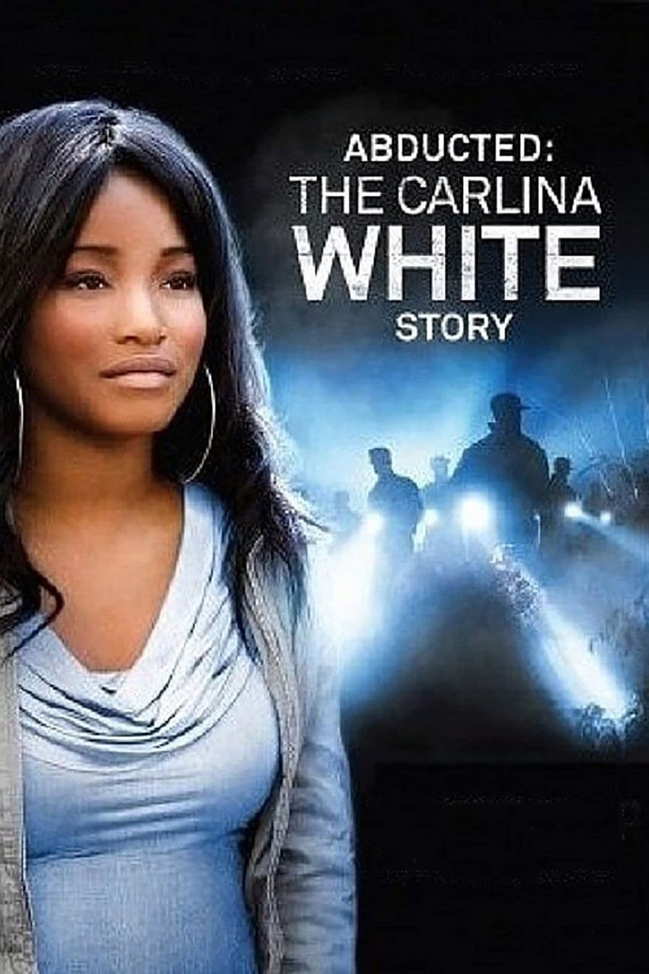 Abducted: The Carlina White Story preview 1