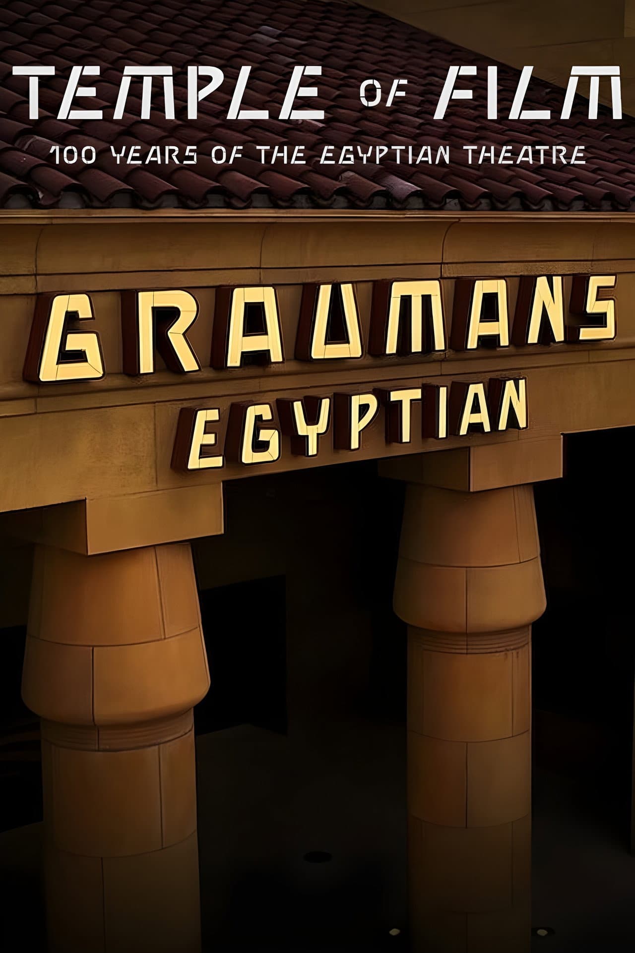Temple of Film: 100 Years of the Egyptian Theatre preview 2