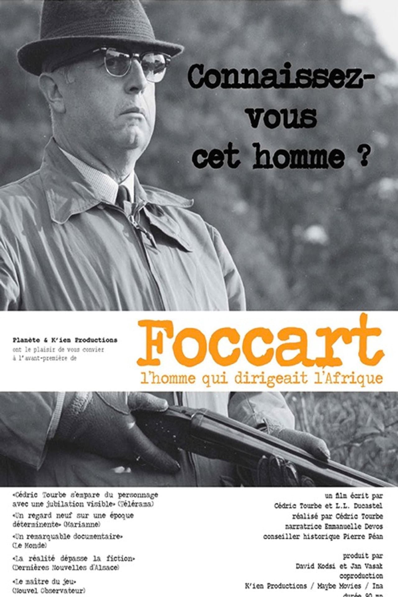 Foccart, l'homme qui dirigeait l'Afrique preview 1