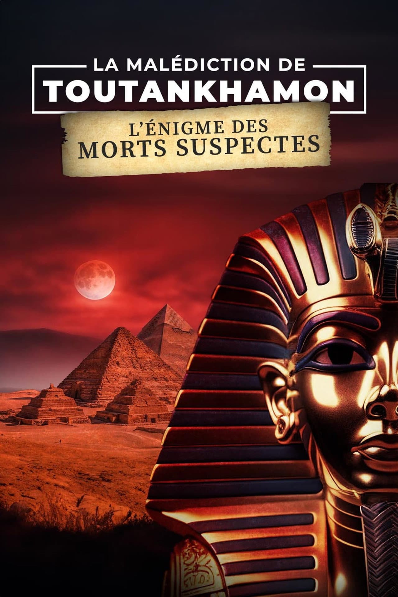 La Malédiction de Toutankhamon : L'Énigme des morts suspectes preview 2