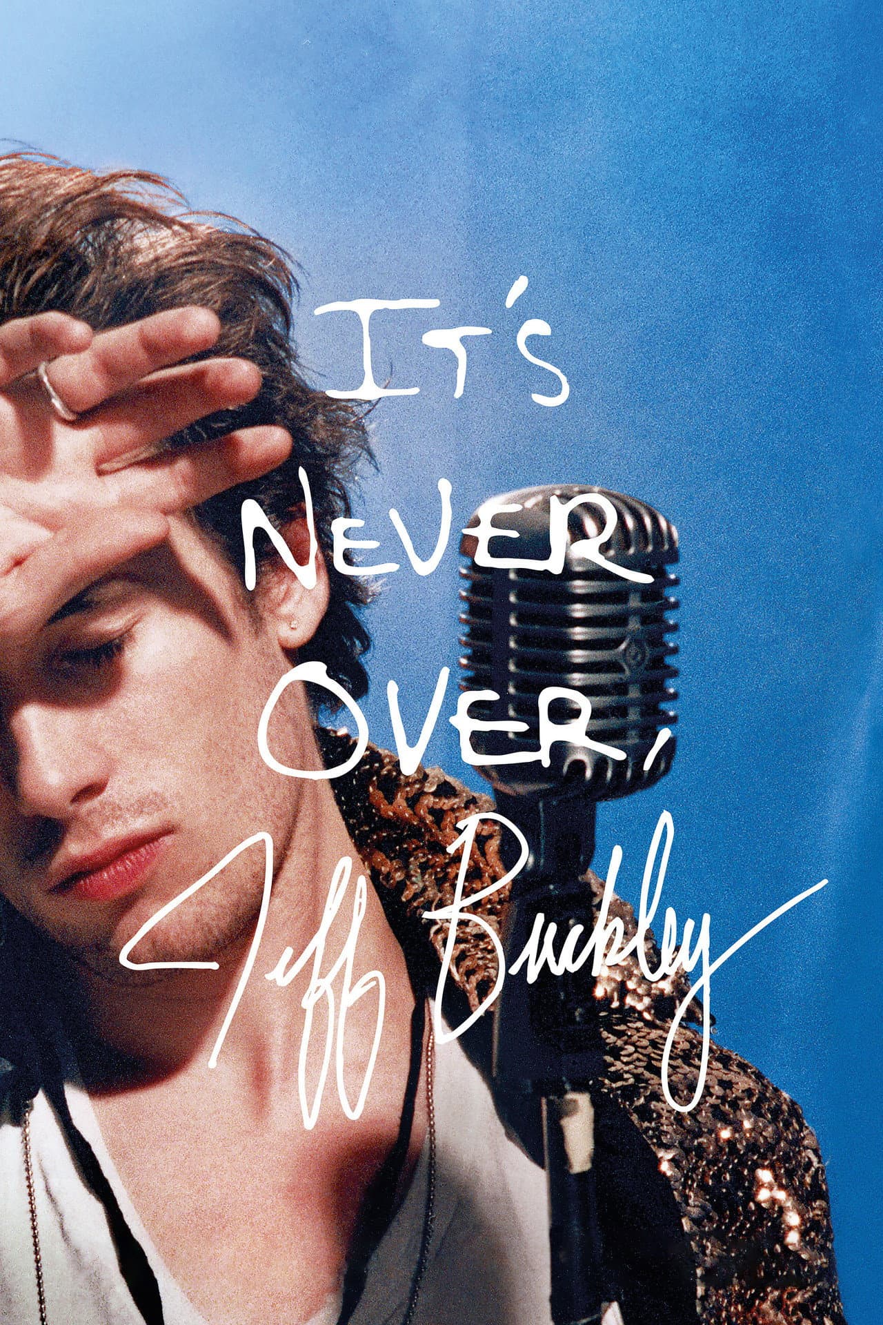 It's Never Over, Jeff Buckley preview 2