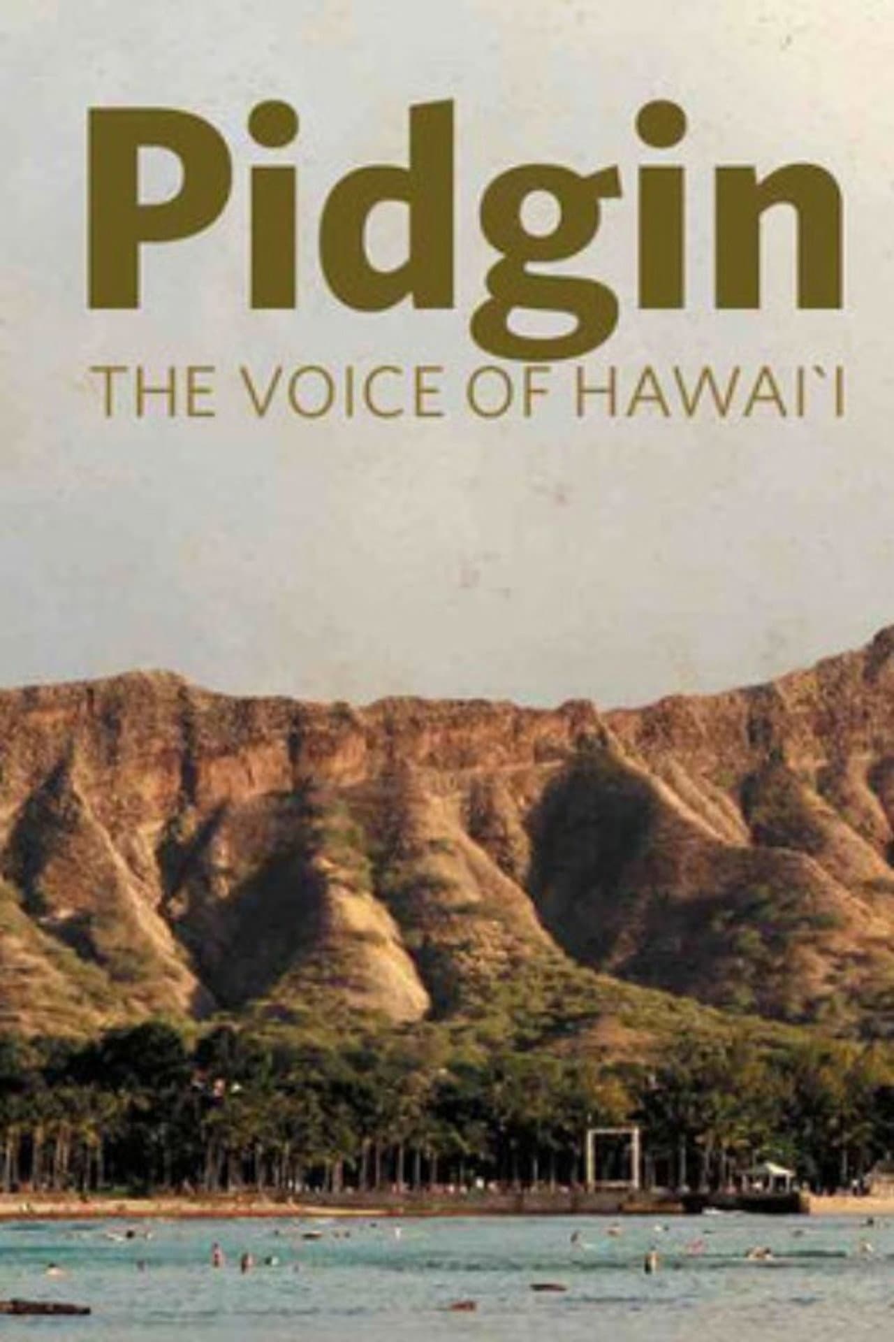 Pidgin: The Voice of Hawai'i preview 1