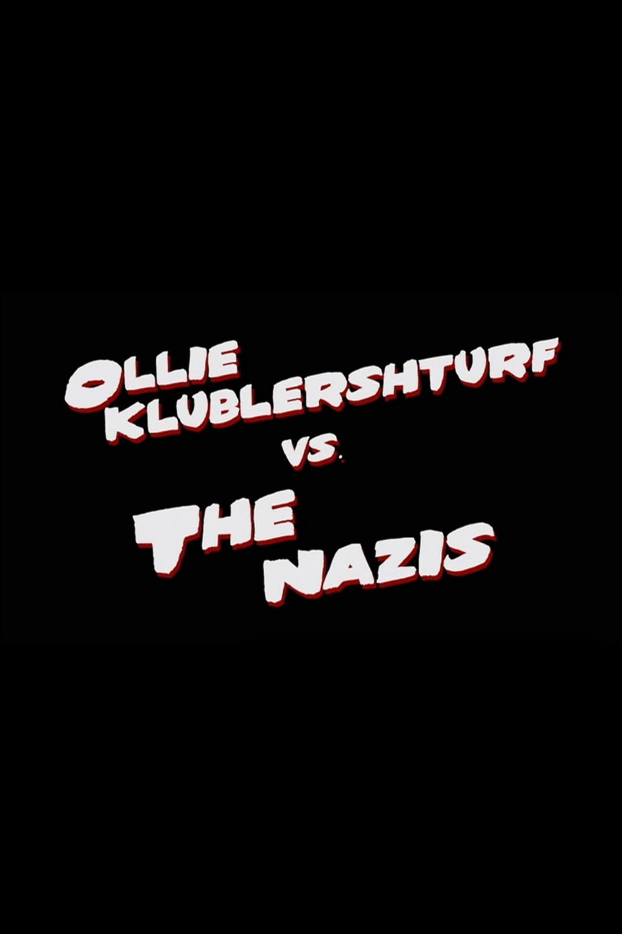 Ollie Klublershturf vs. the Nazis preview 2