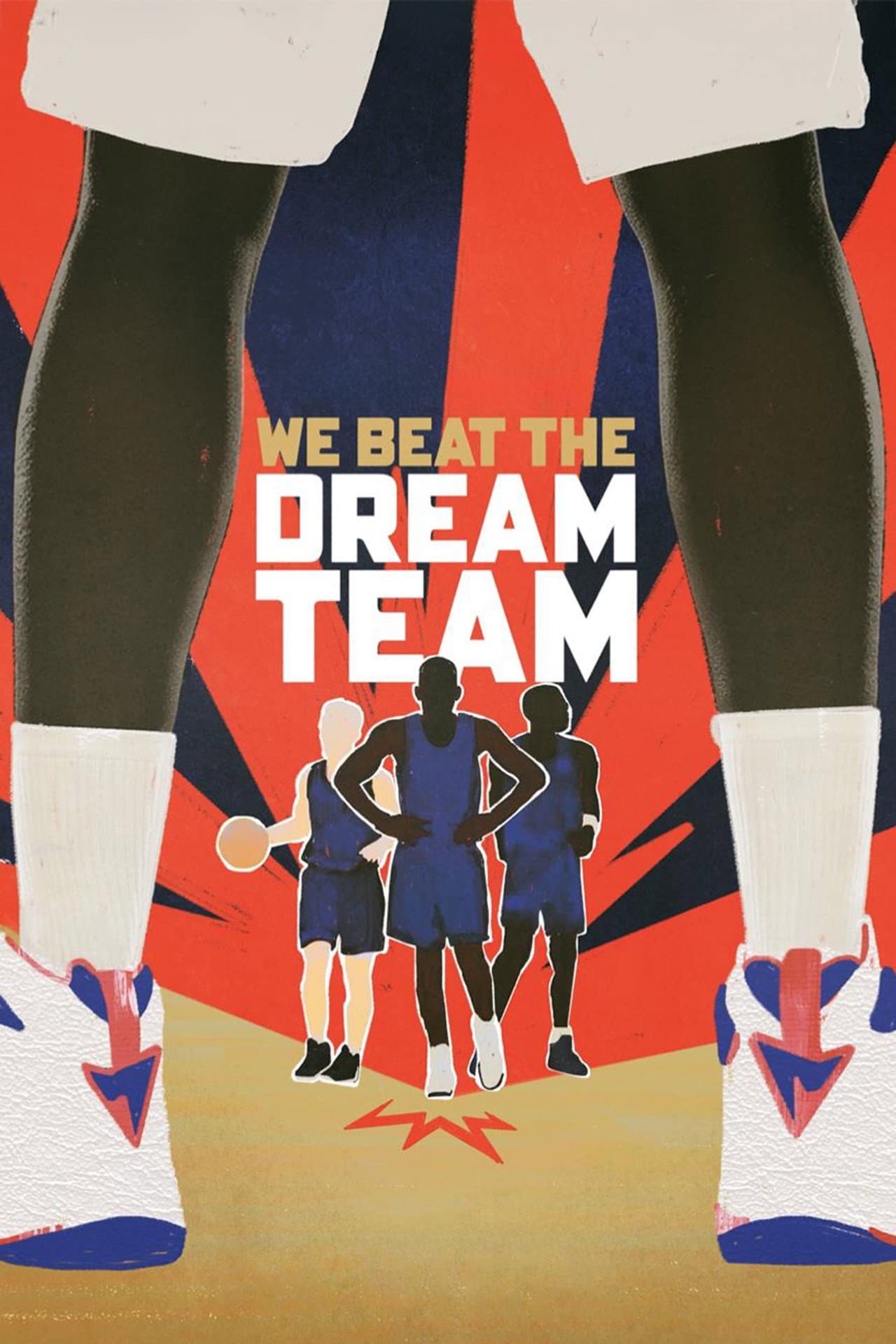 We Beat the Dream Team preview 2