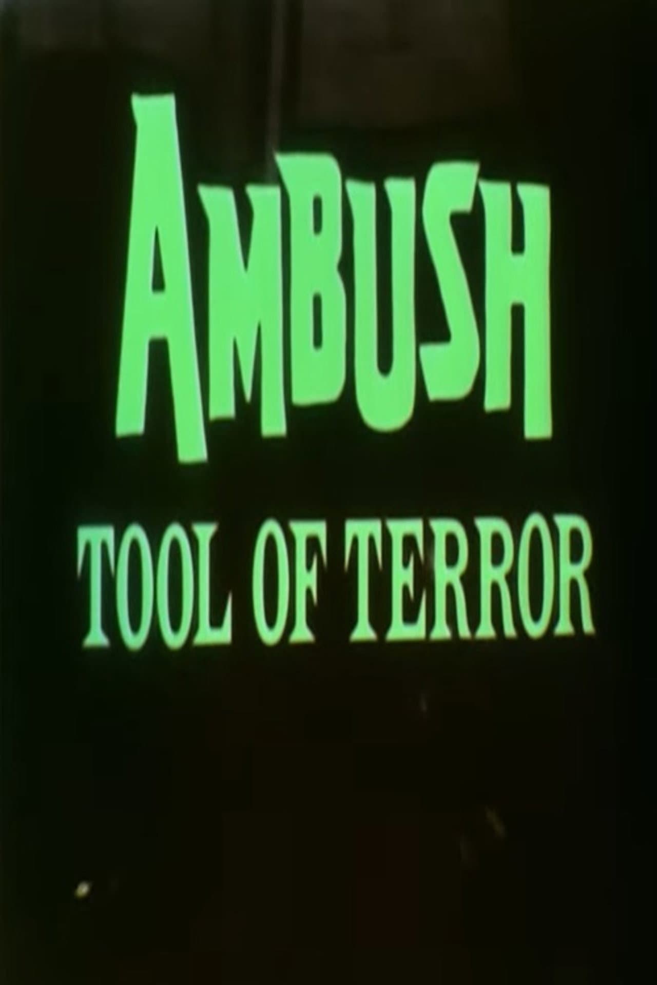 Ambush - Tool of Terror preview 2