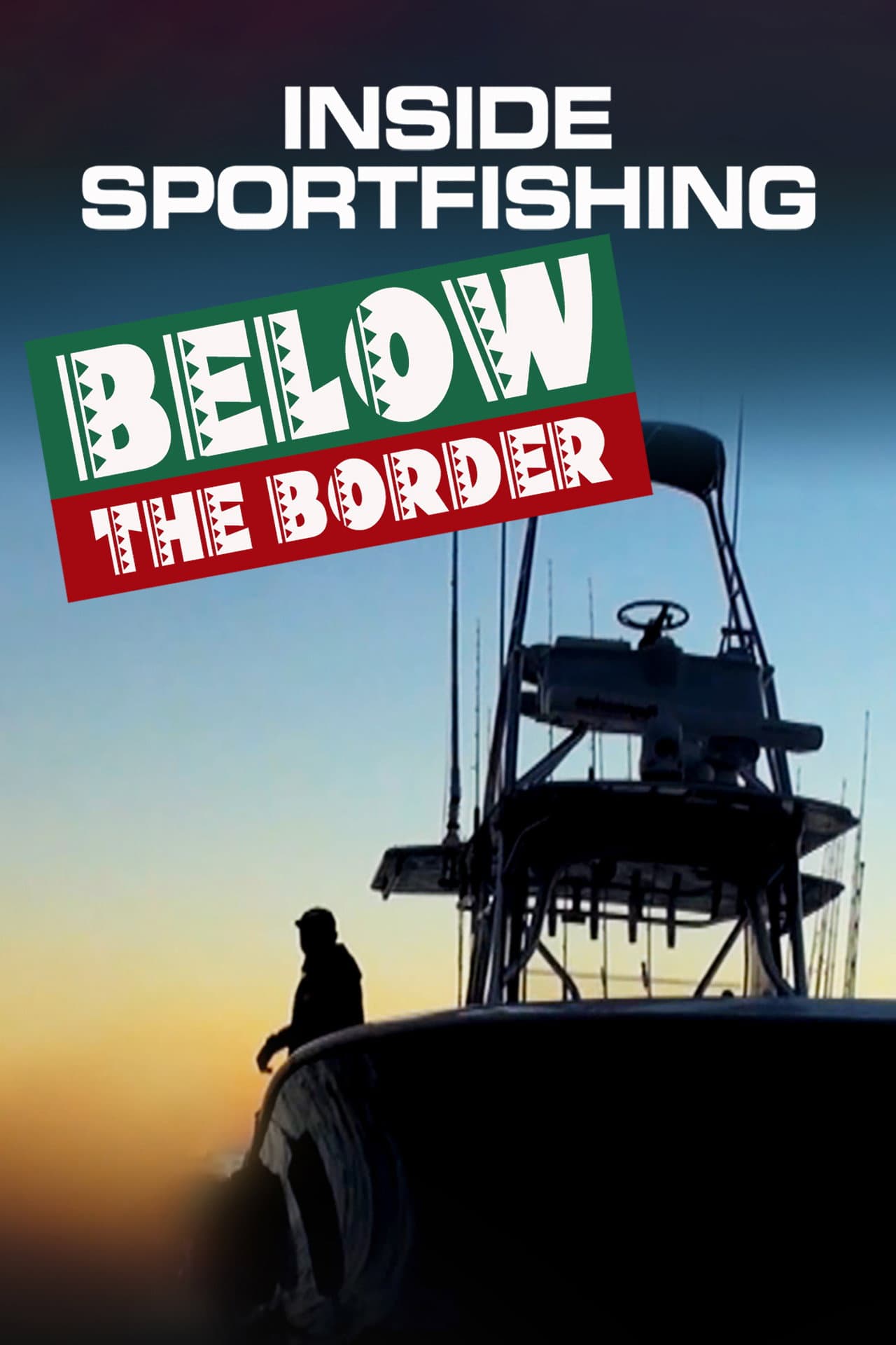 Inside Sportfishing: Below the Border preview 2