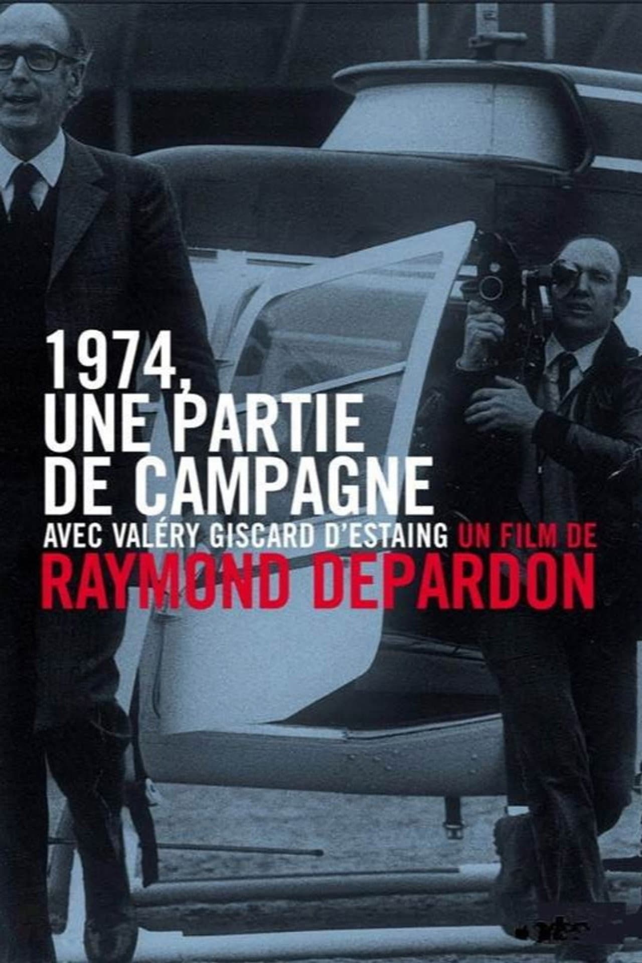 1974, une partie de campagne preview 2