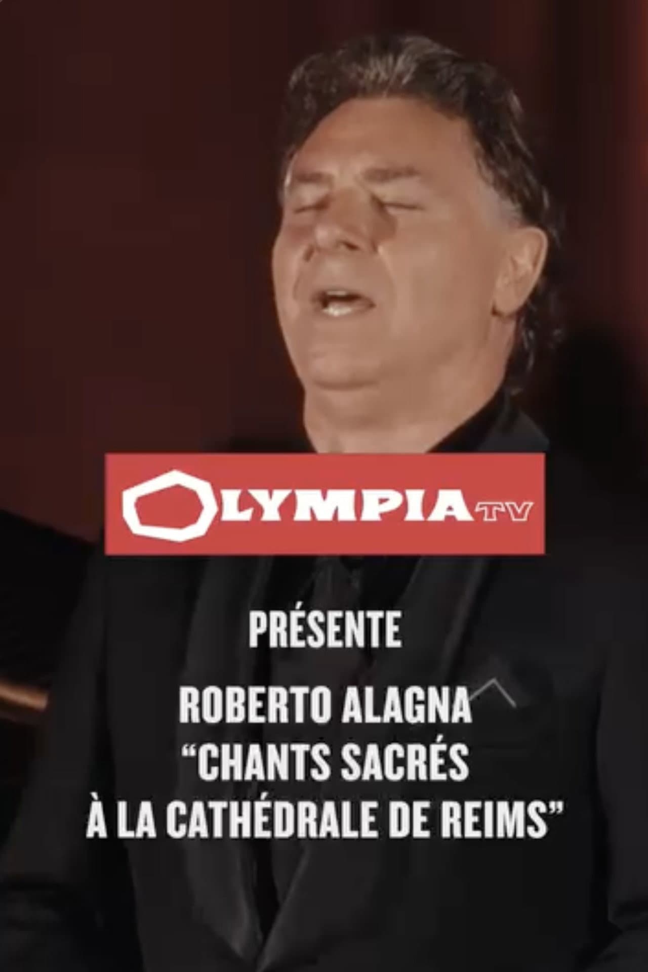 Roberto Alagna : chants sacrés à la cathédrale de Reims preview 2
