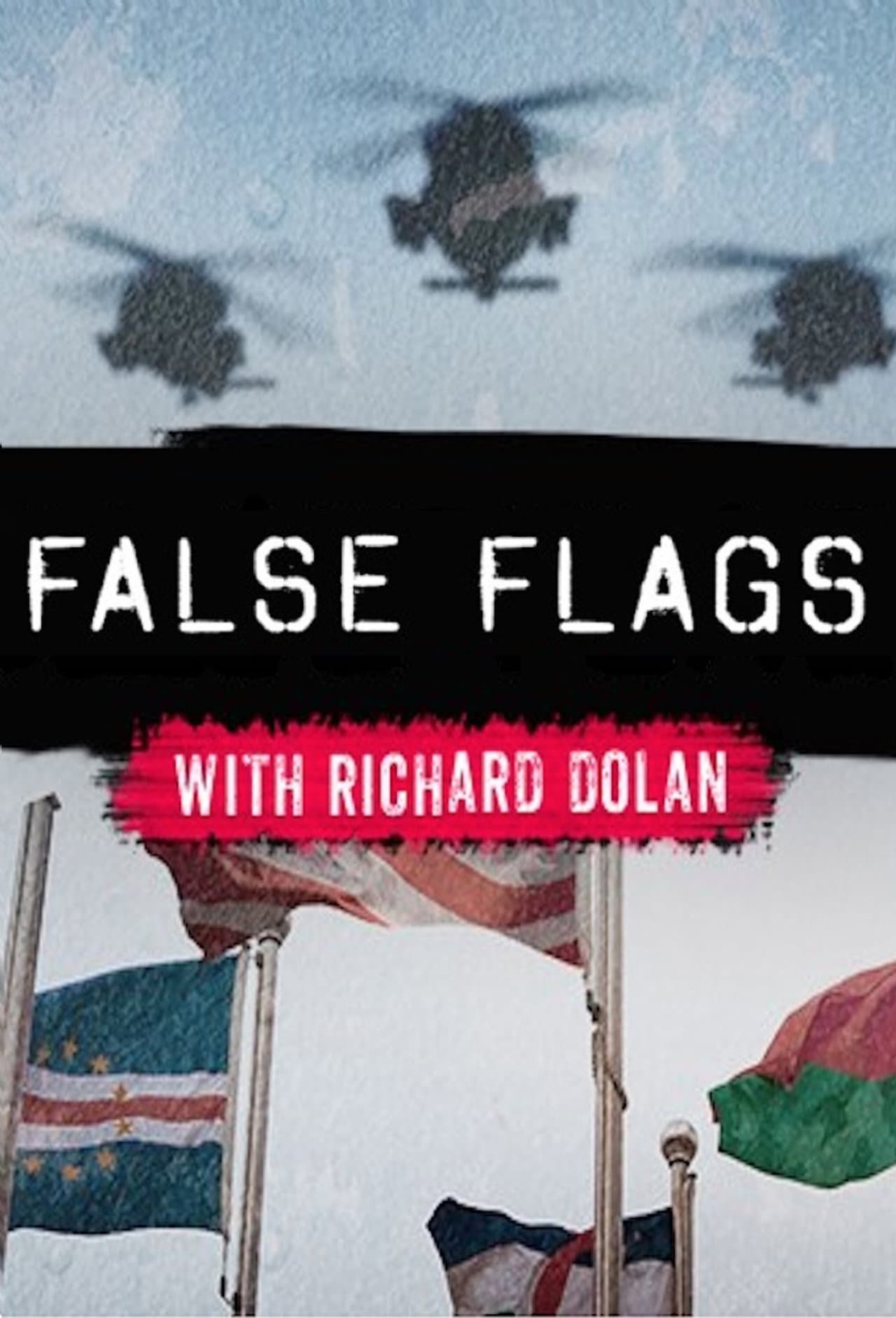 False Flags with Richard Dolan preview 2