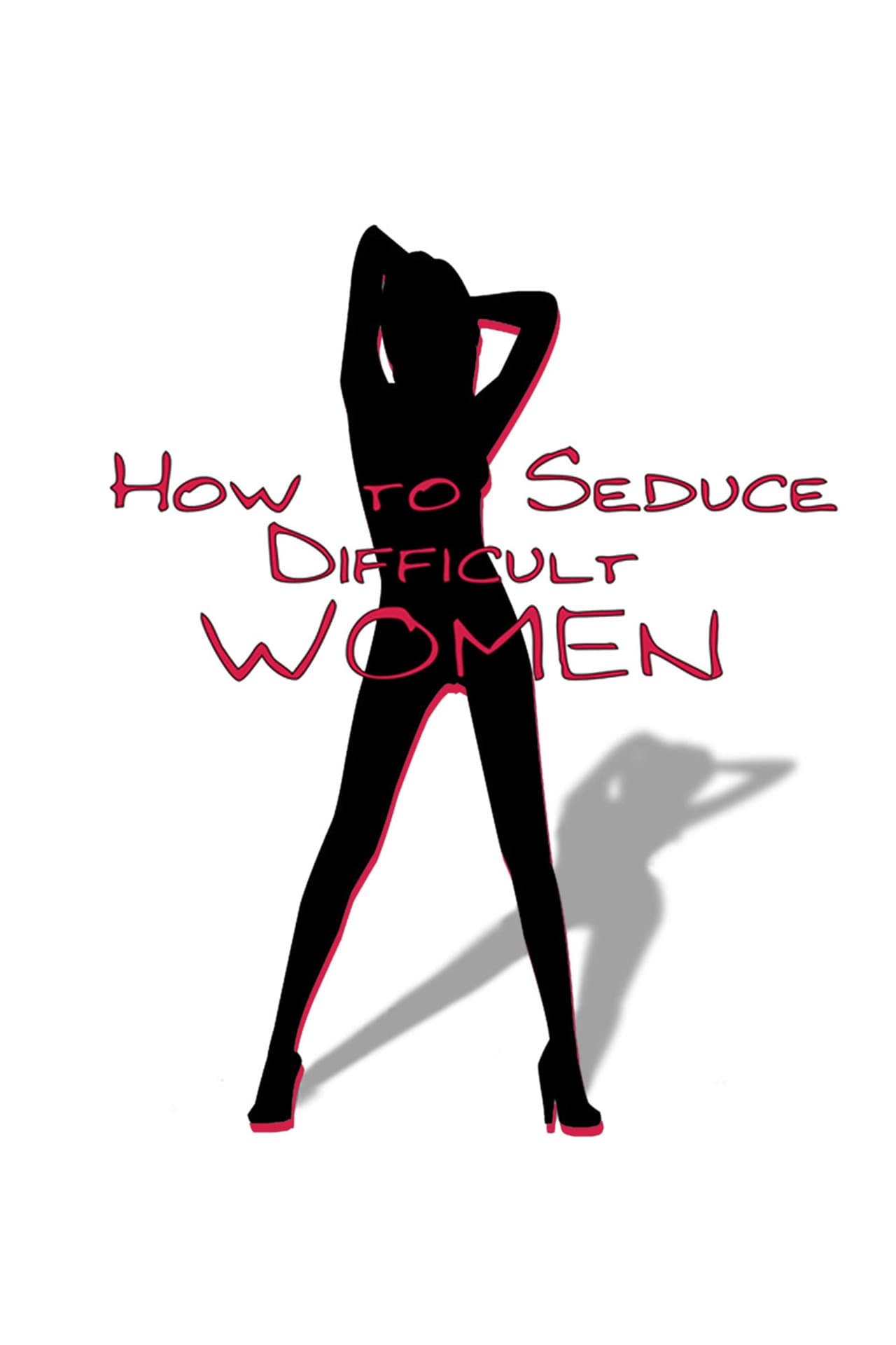 How to Seduce Difficult Women preview 1