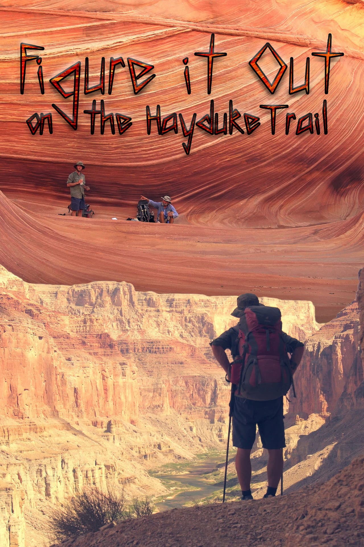Figure It Out: on the Hayduke Trail preview 1