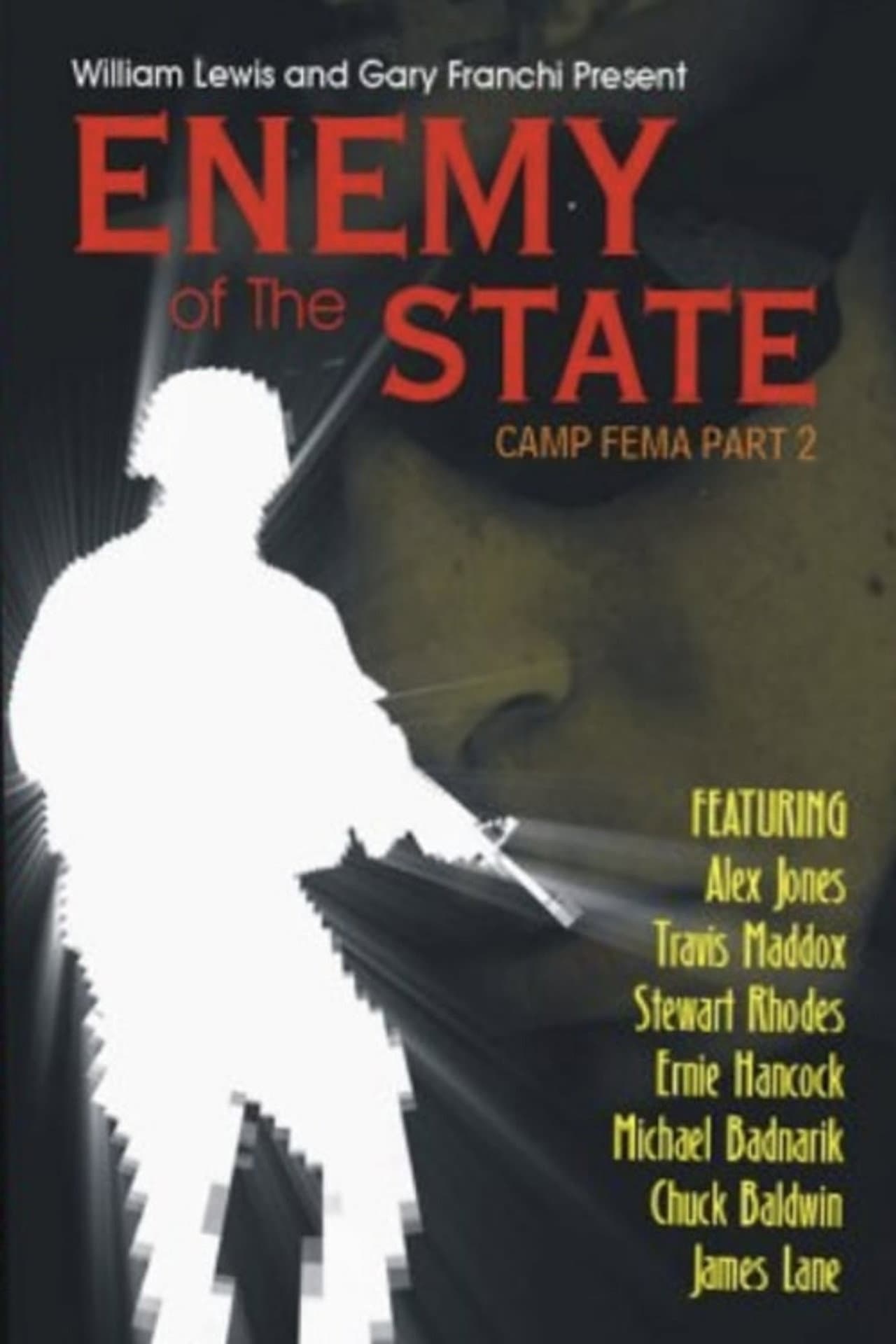 Enemy of The State: Camp FEMA Part 2 preview 1