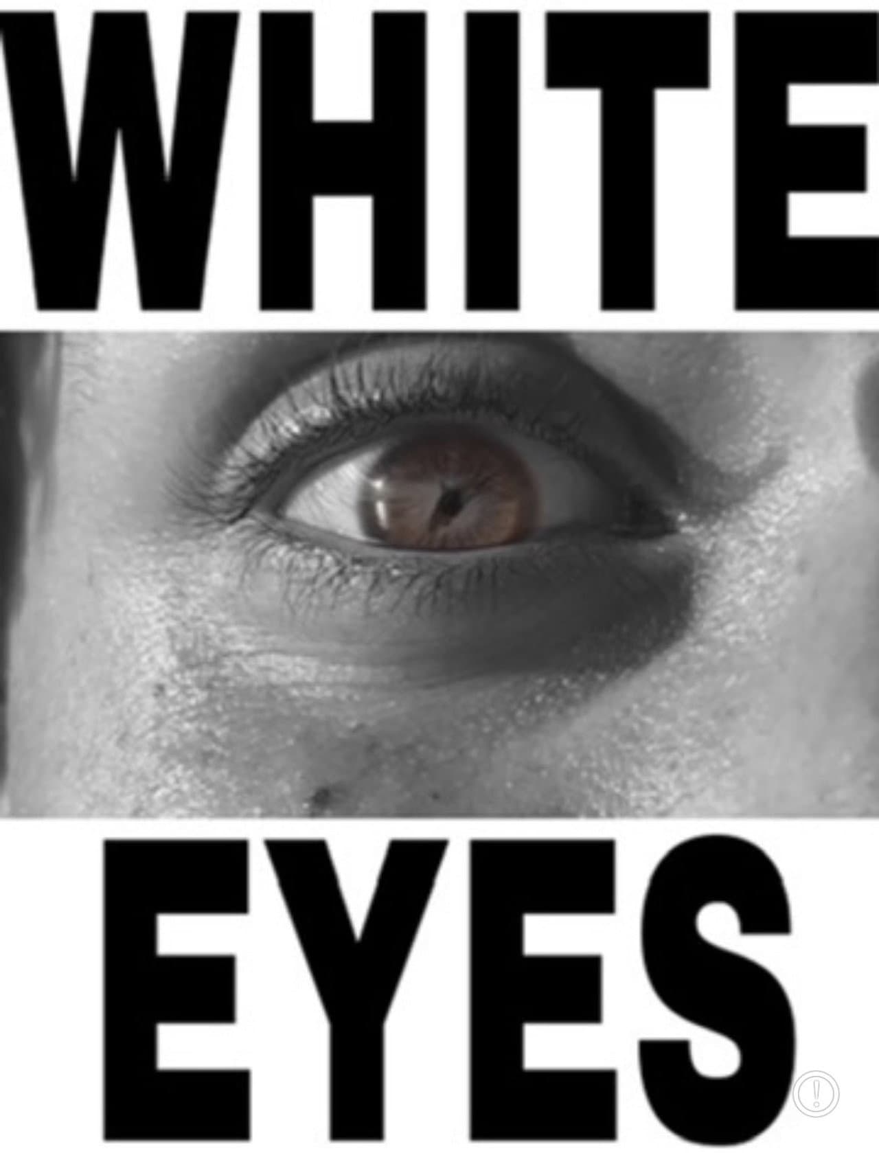 White Eyes preview 1