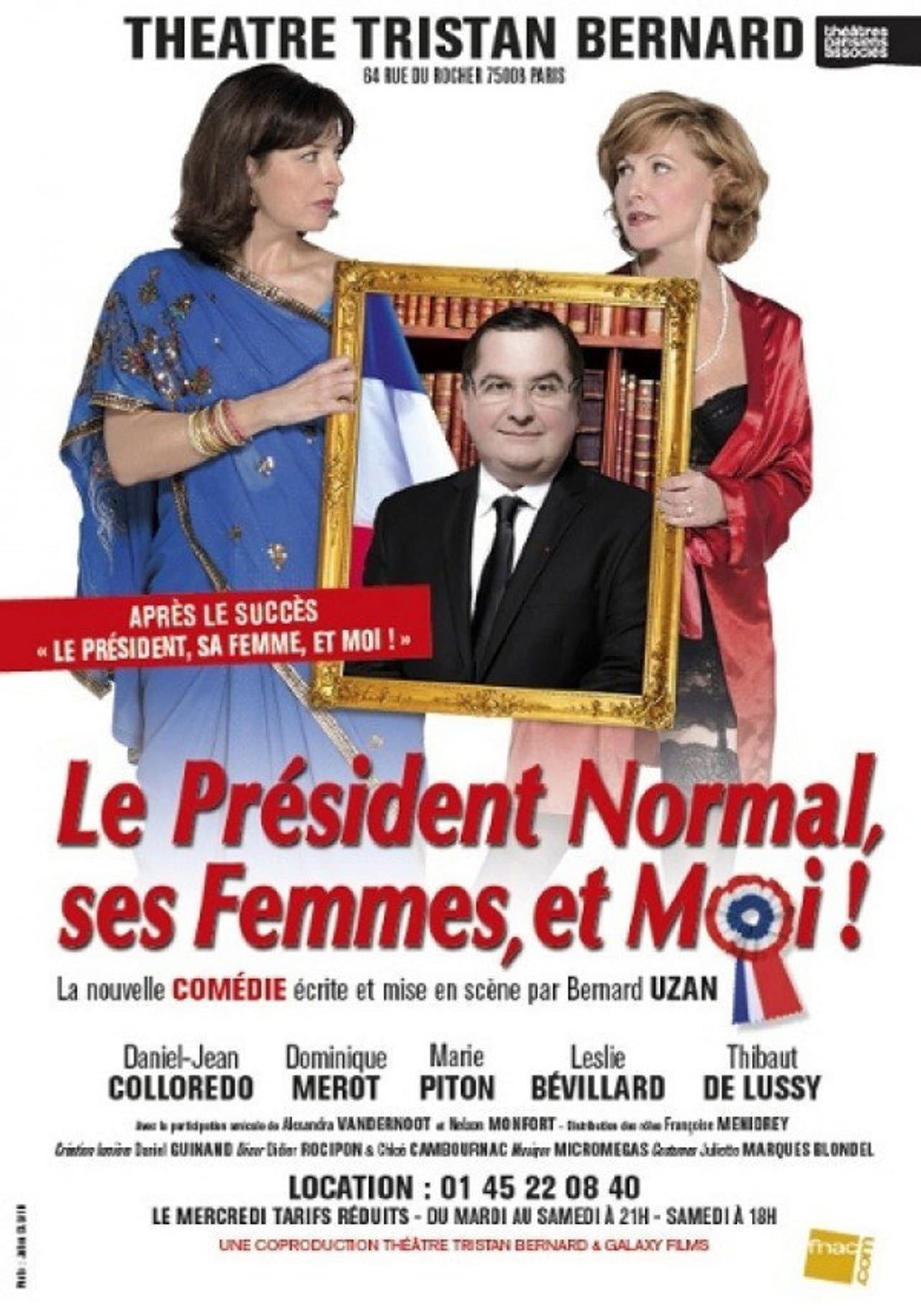 Le Président Normal, ses Femmes et Moi ! preview 1