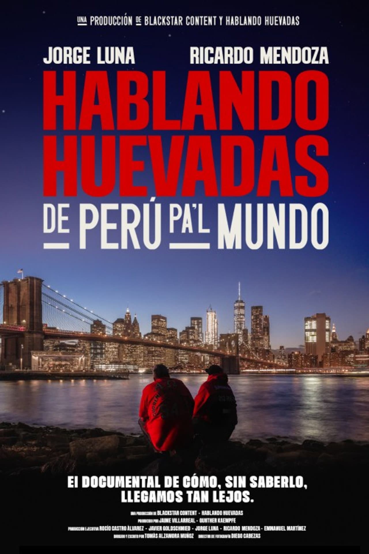 Hablando Huevadas: De Perú pa’l Mundo preview 2