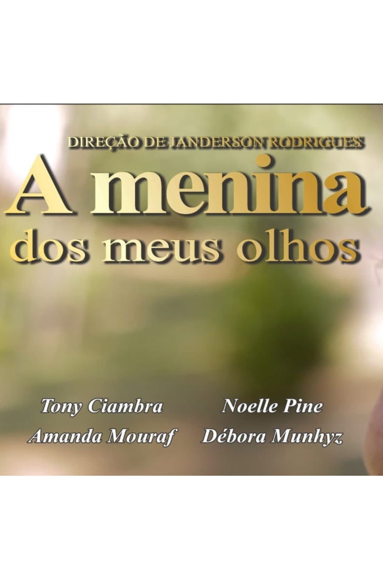 A Menina dos Meus Olhos preview 2