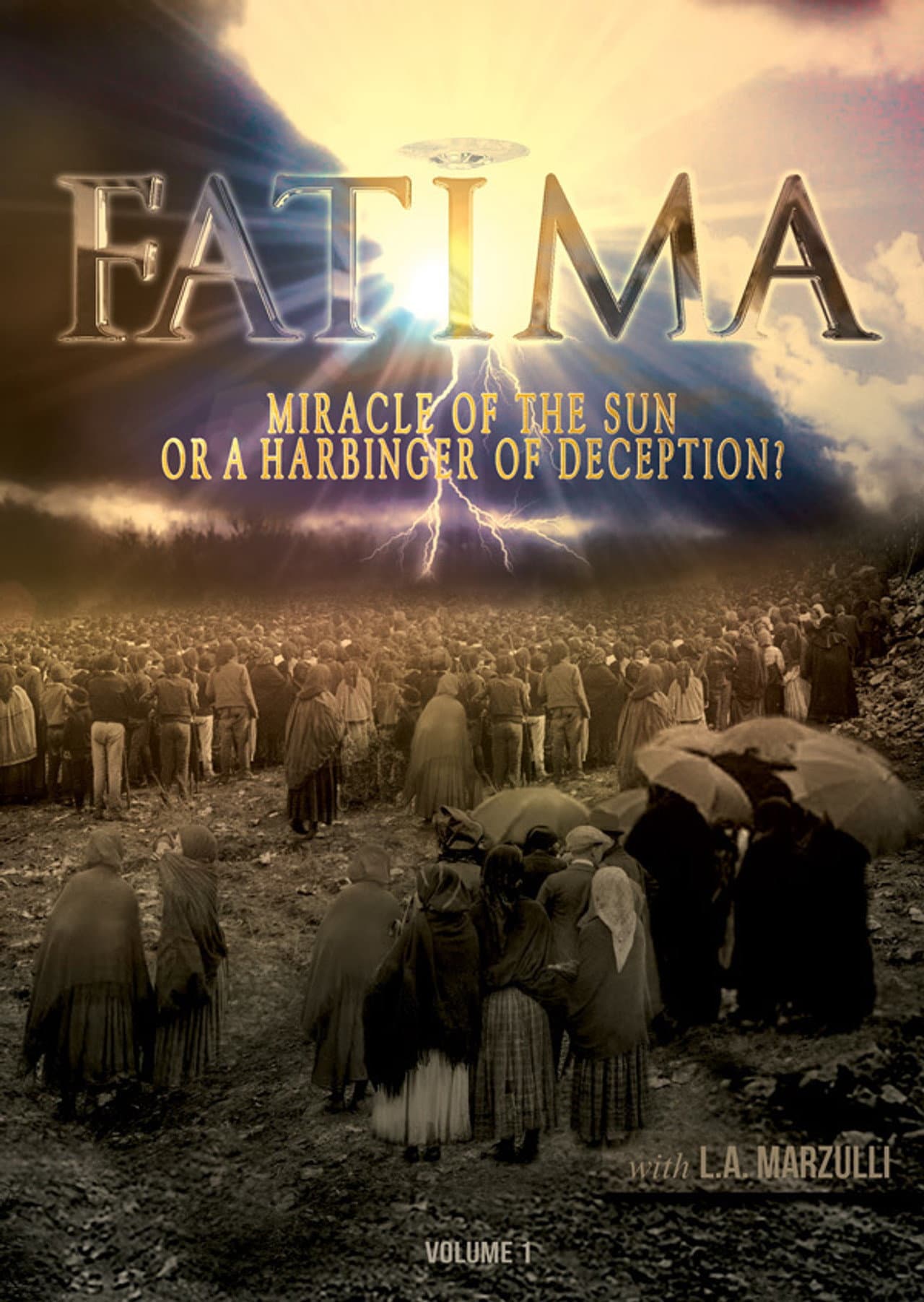 Fatima: Miracle of the Sun or Harbinger of Deception? preview 1