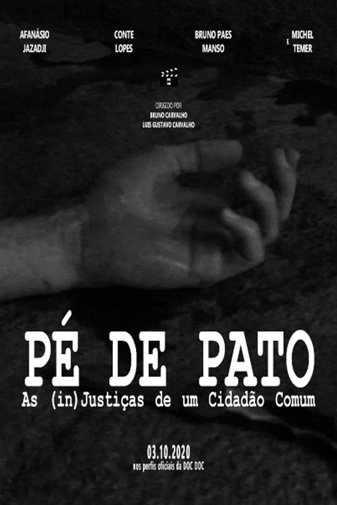 Pé de Pato: As (in)Justiças de um Cidadão Comum preview 1
