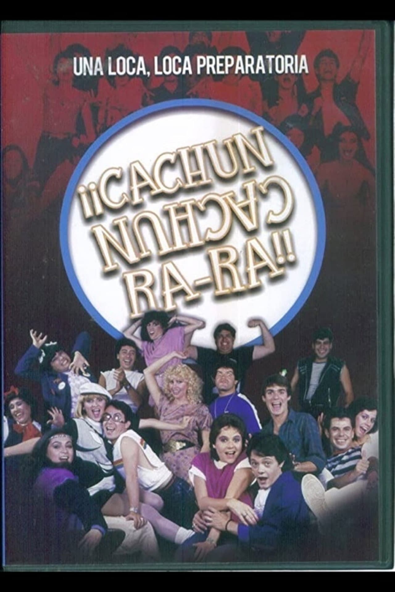 ¡¡Cachún Cachún Ra-Ra!! (Una loca, loca, preparatoria) preview 2