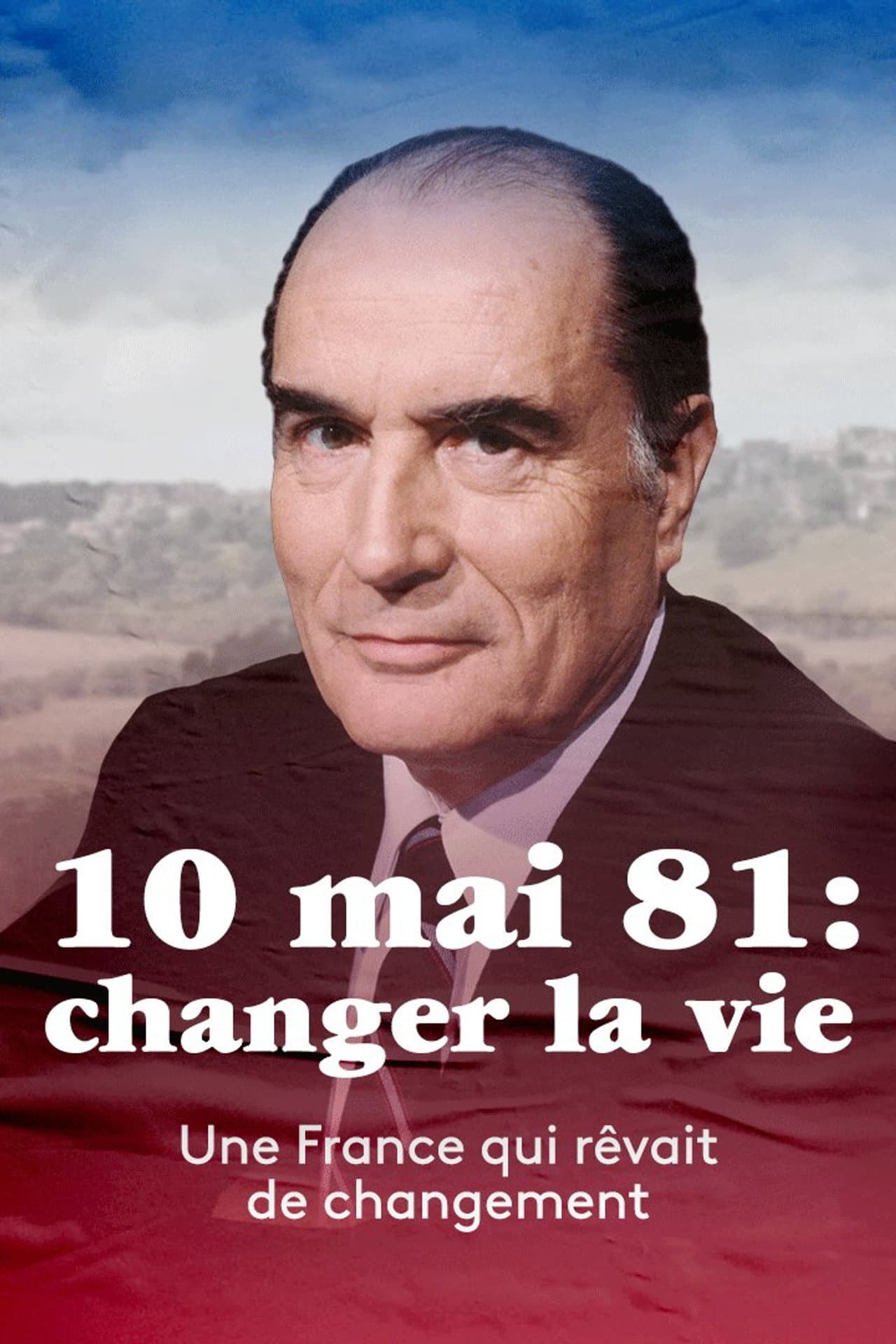 10 mai 1981 : Changer la vie ? preview 2