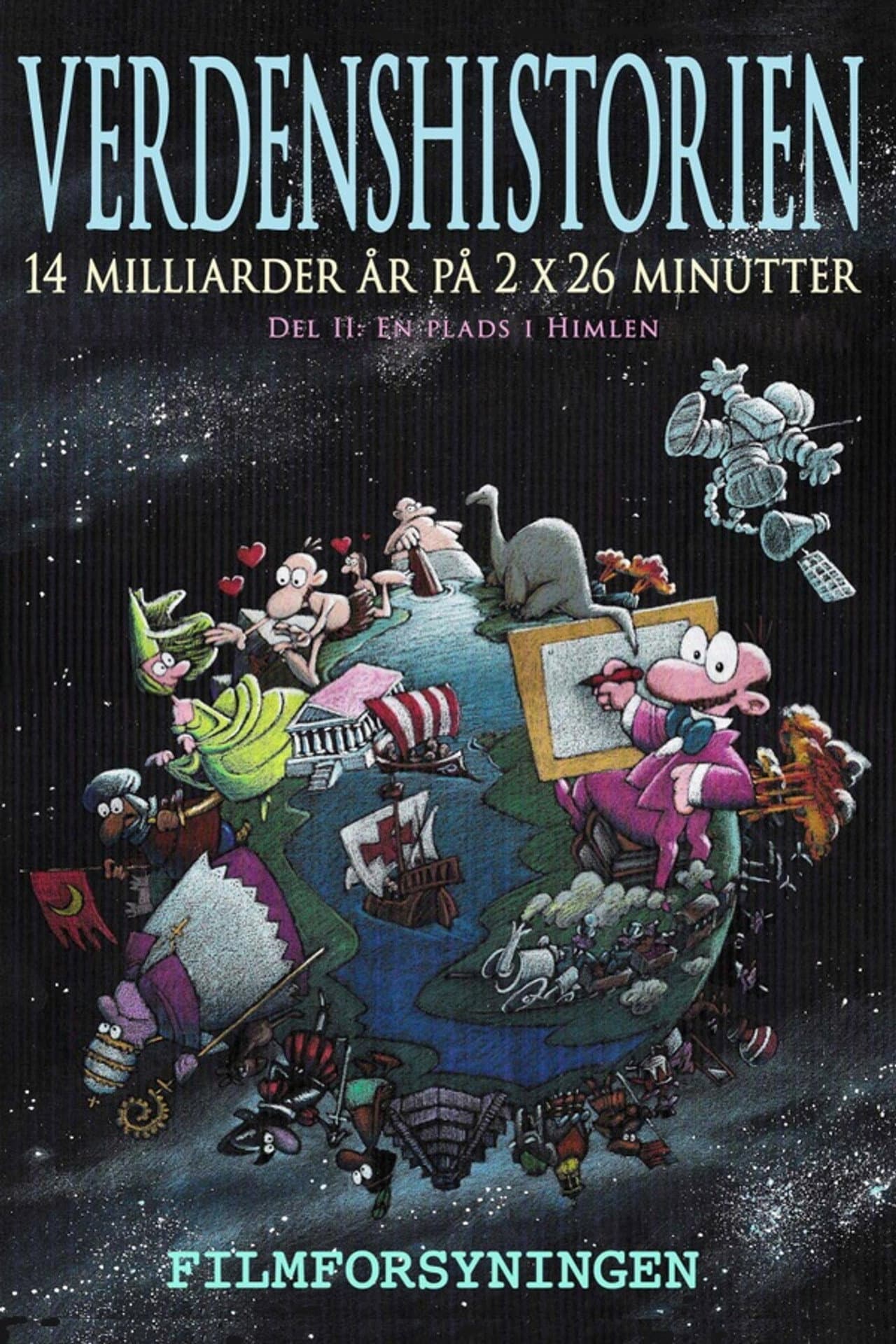 Verdenshistorien - 2. del: En plads i himlen preview 1
