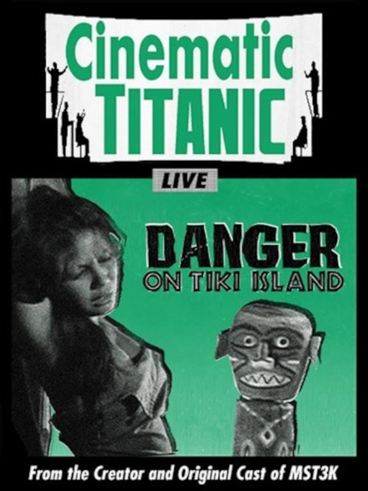 Cinematic Titanic: Danger on Tiki Island preview 1