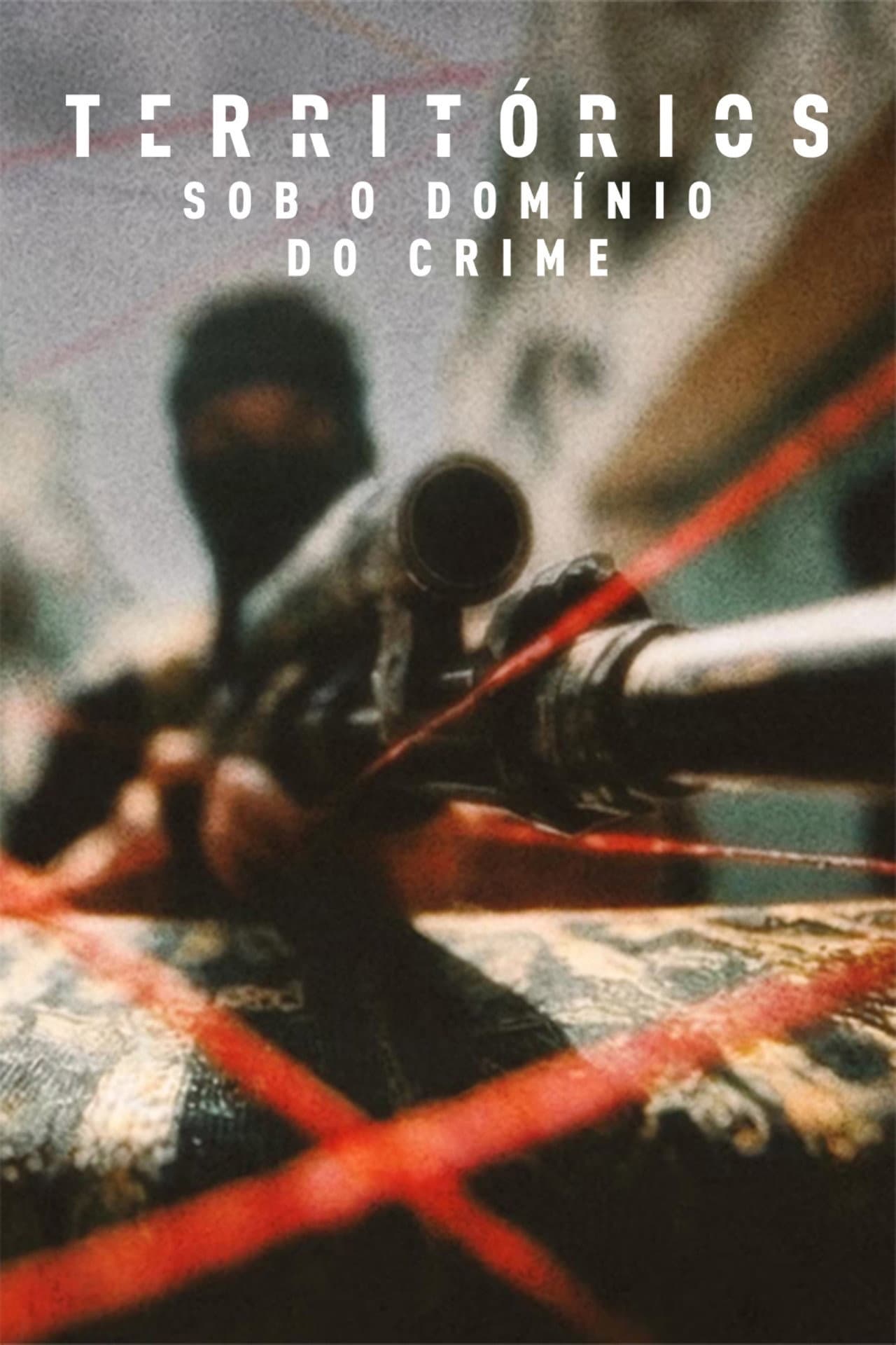Territórios - Sob o Domínio do Crime preview 2