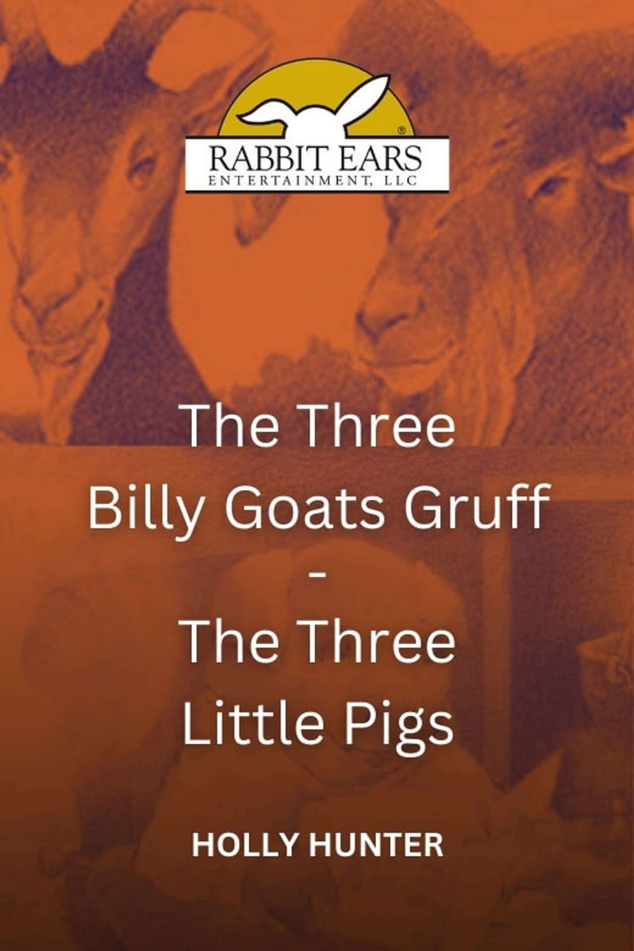 Rabbit Ears - The Three Billy Goats Gruff/The Three Little Pigs preview 1