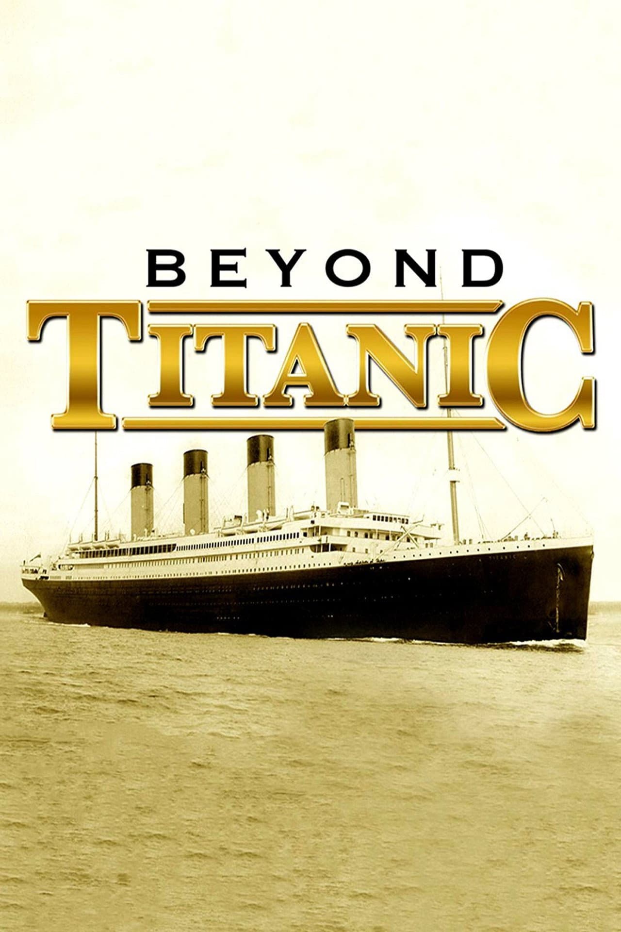 Beyond Titanic preview 1