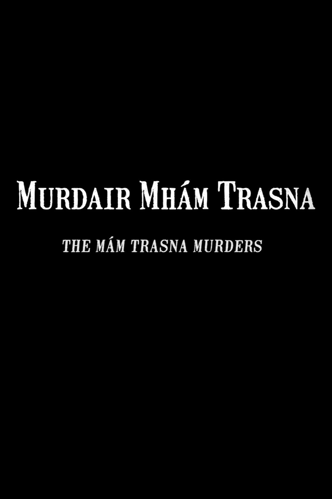 The Mám Trasna Murders preview 2