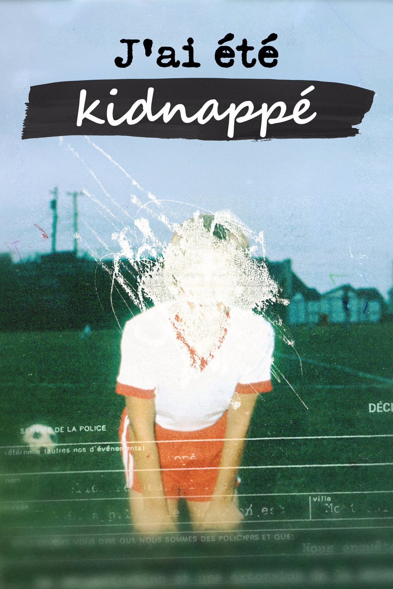 J'ai été kidnappé preview 2