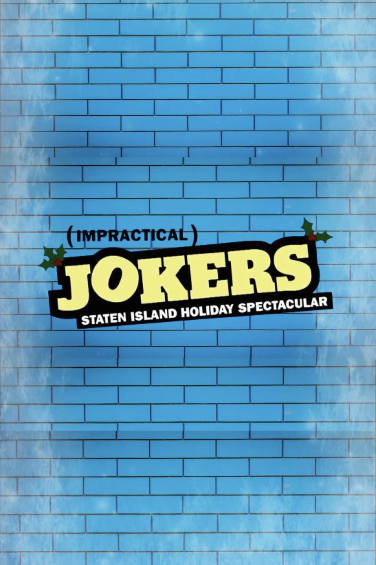 Impractical Jokers: The Staten Island Holiday Spectacular preview 2