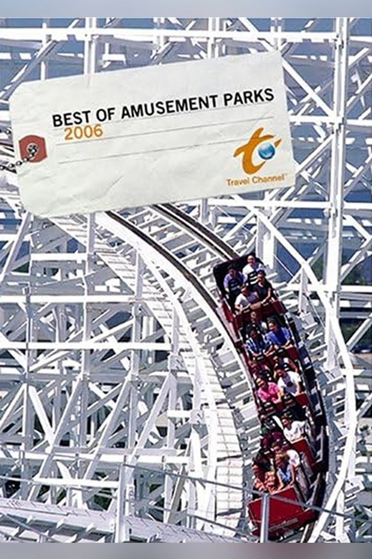 The Best of Amusement Parks 2006 preview 1