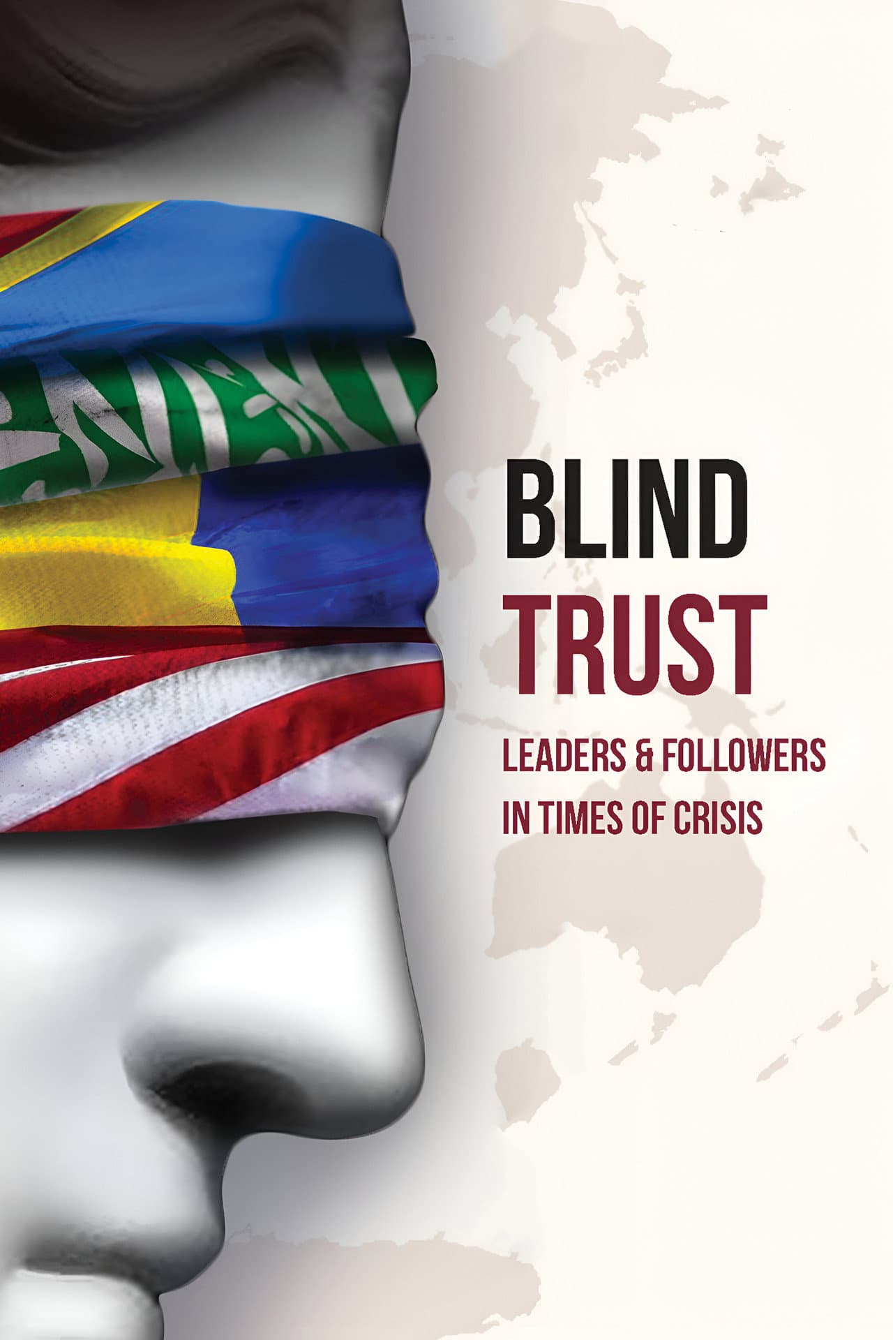 Blind Trust:  Leaders and Followers in Times of Crisis preview 1