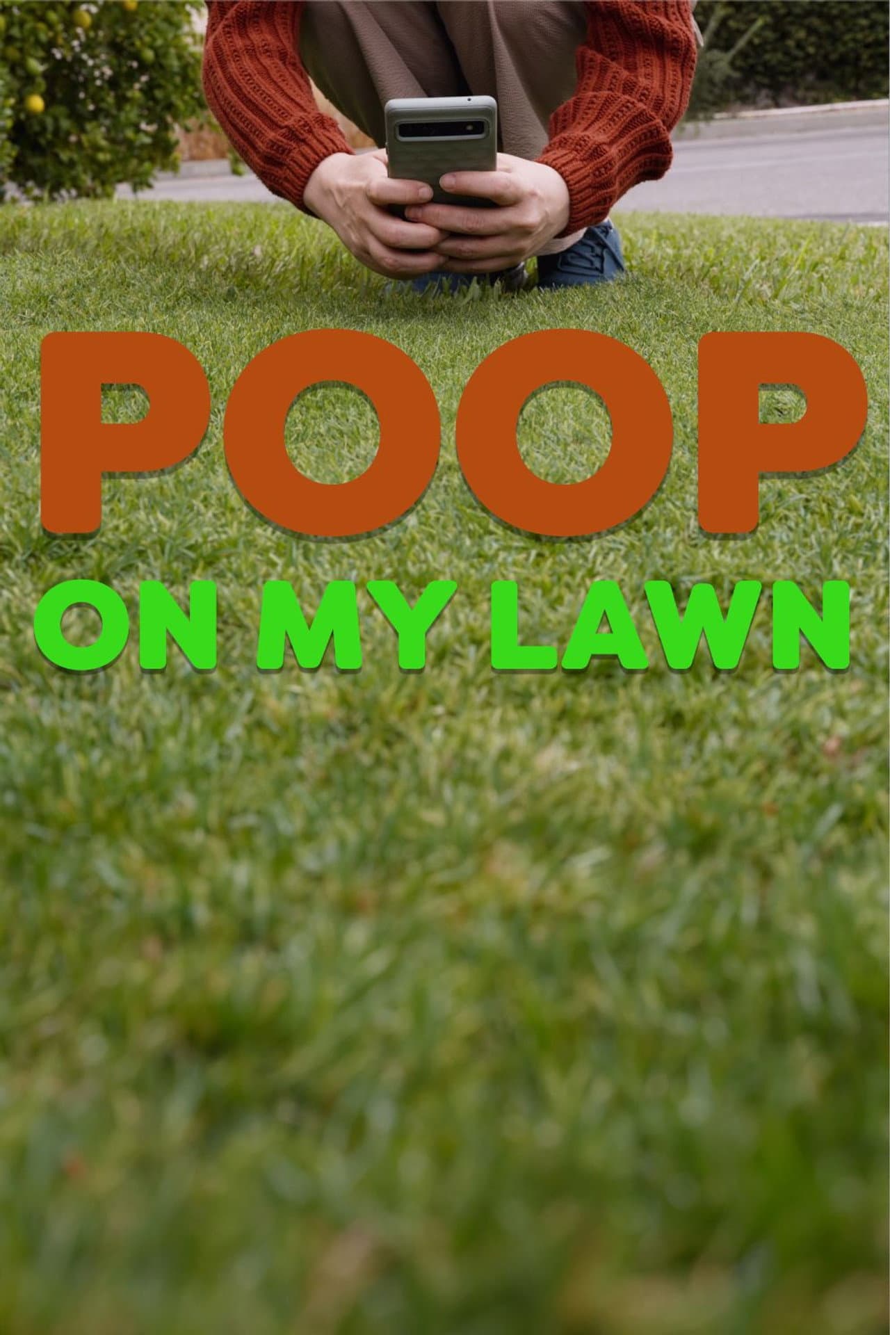 Poop On My Lawn preview 2