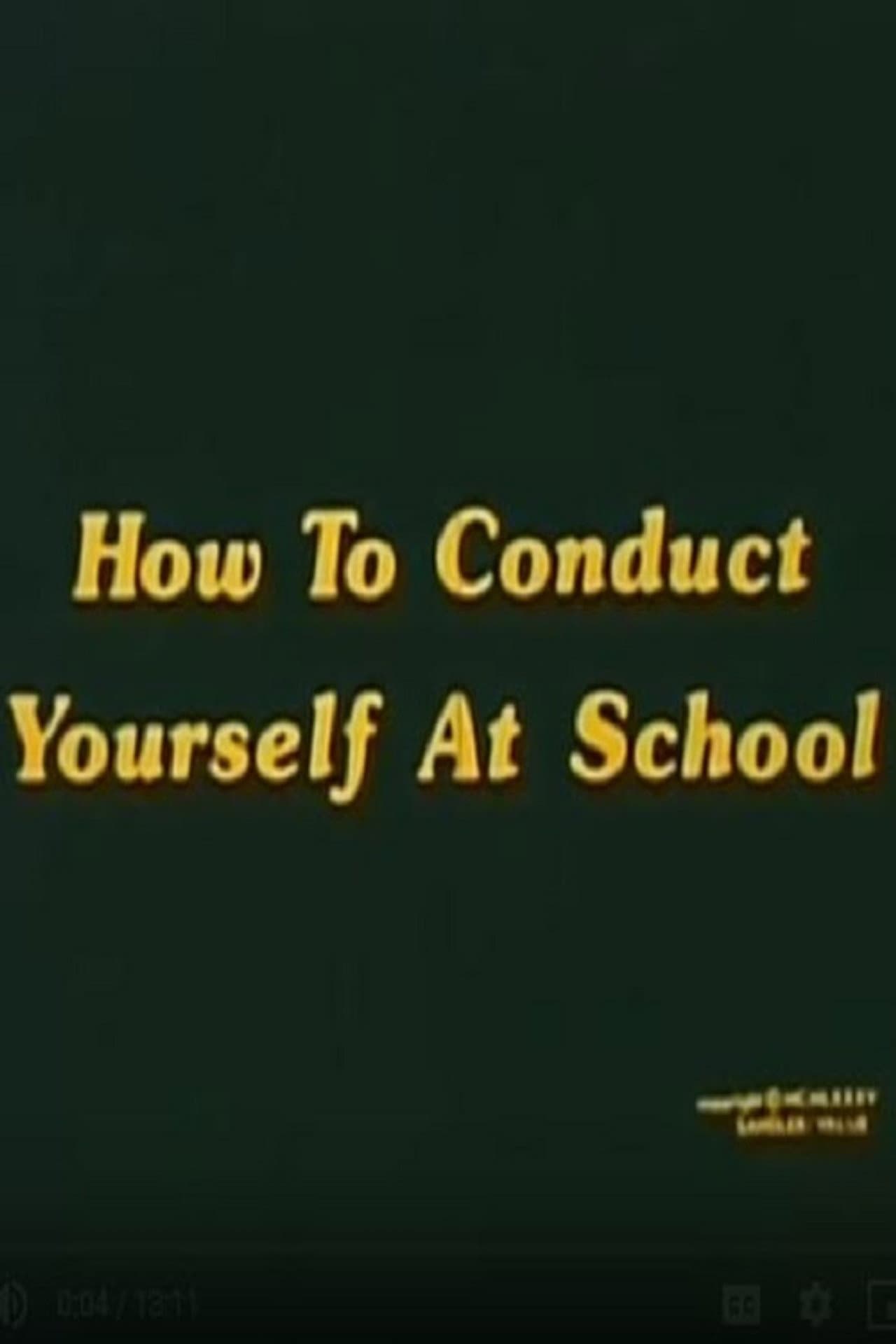 How To Conduct Yourself At School preview 1