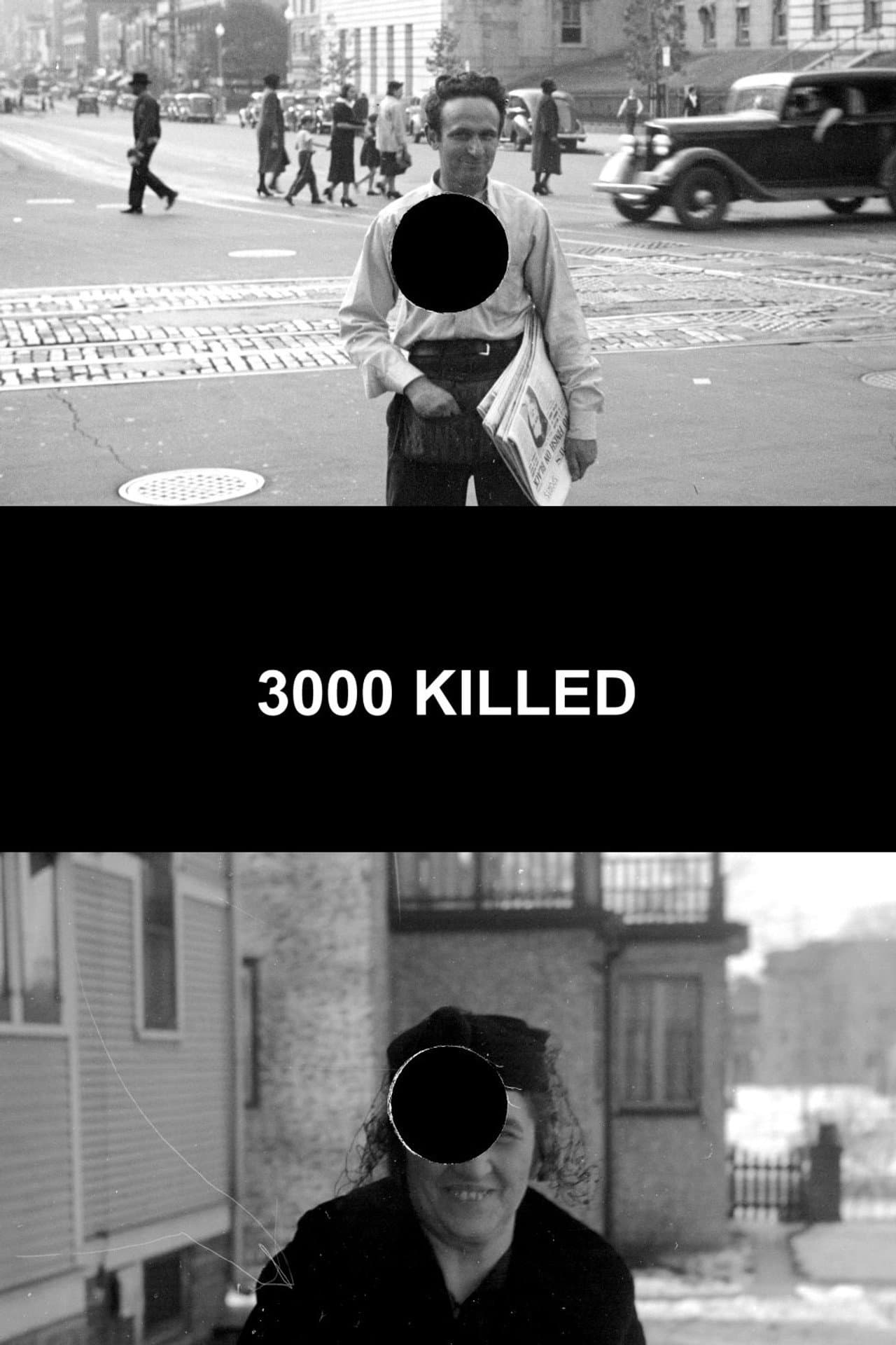 3000 Killed preview 2